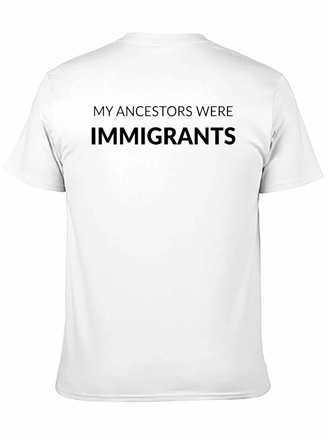 Black My Ancestors Were Immigrants T-Shirt view 11