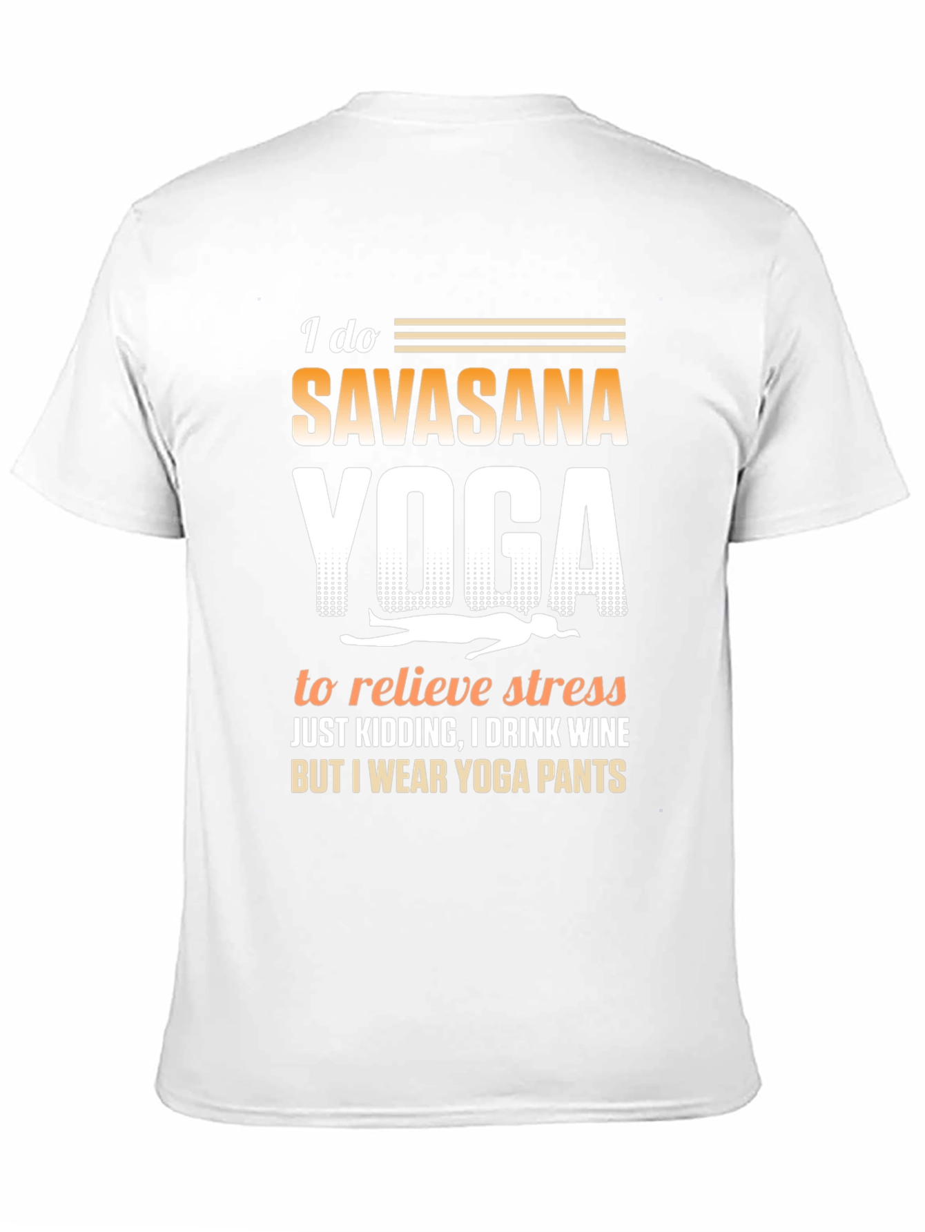 Black Funny Yoga T-Shirt Savasana Wine Pants Tee view 11