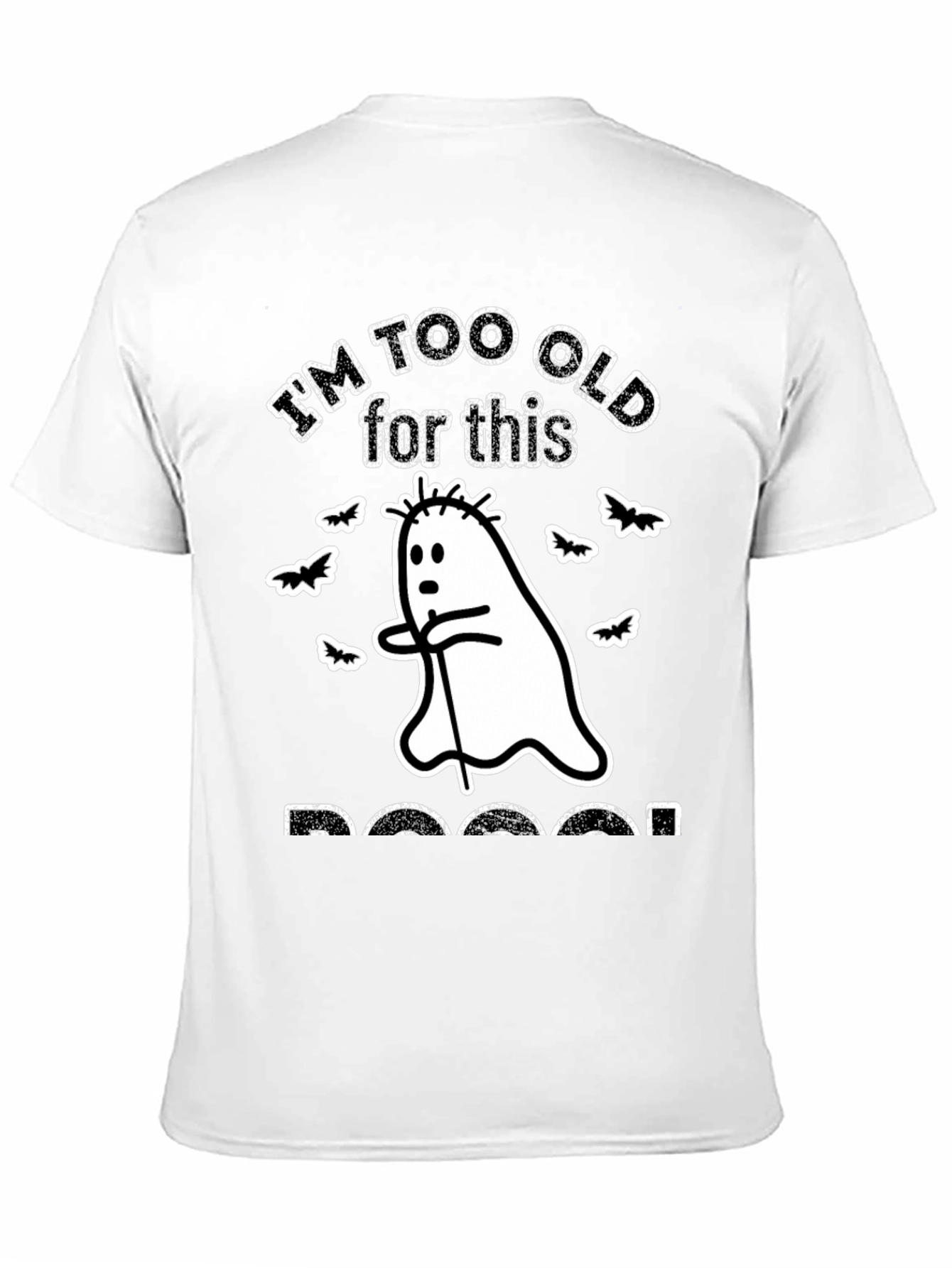 Black I'm Too Old for This Boo Sheet T-Shirt Funny Halloween Ghost Tee view 11