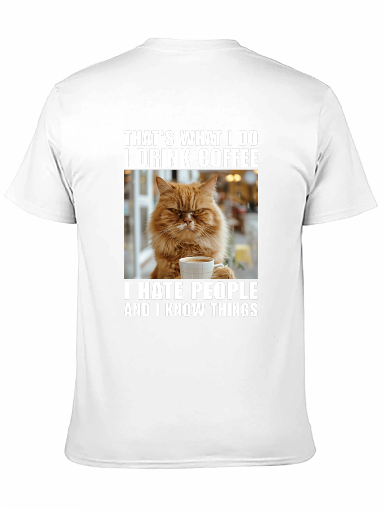 Black Coffee Cat T-Shirt - "I Drink Coffee & Hate People" view 11