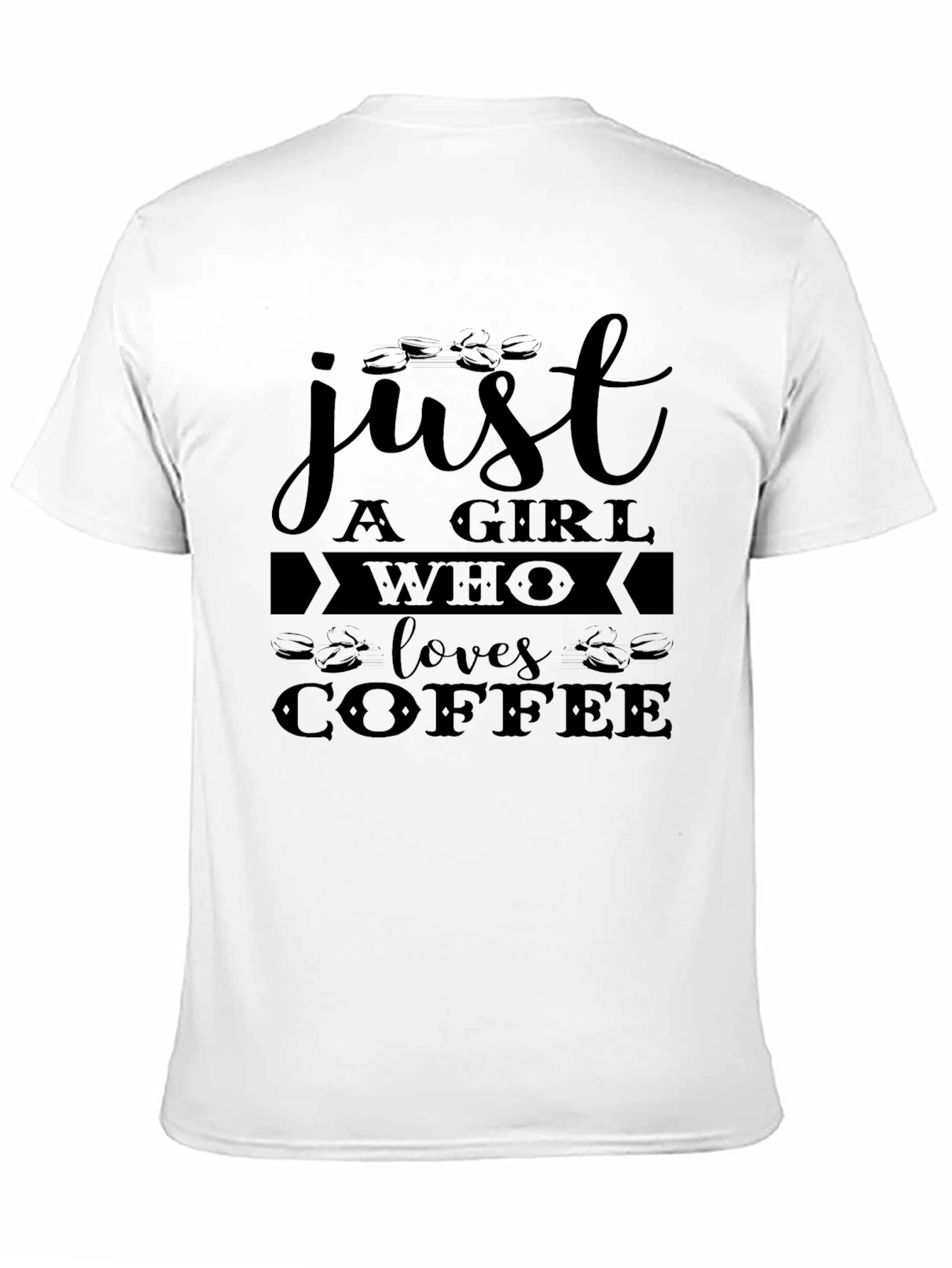 Black Just A Girl Who Loves Coffee Black Tee view 11