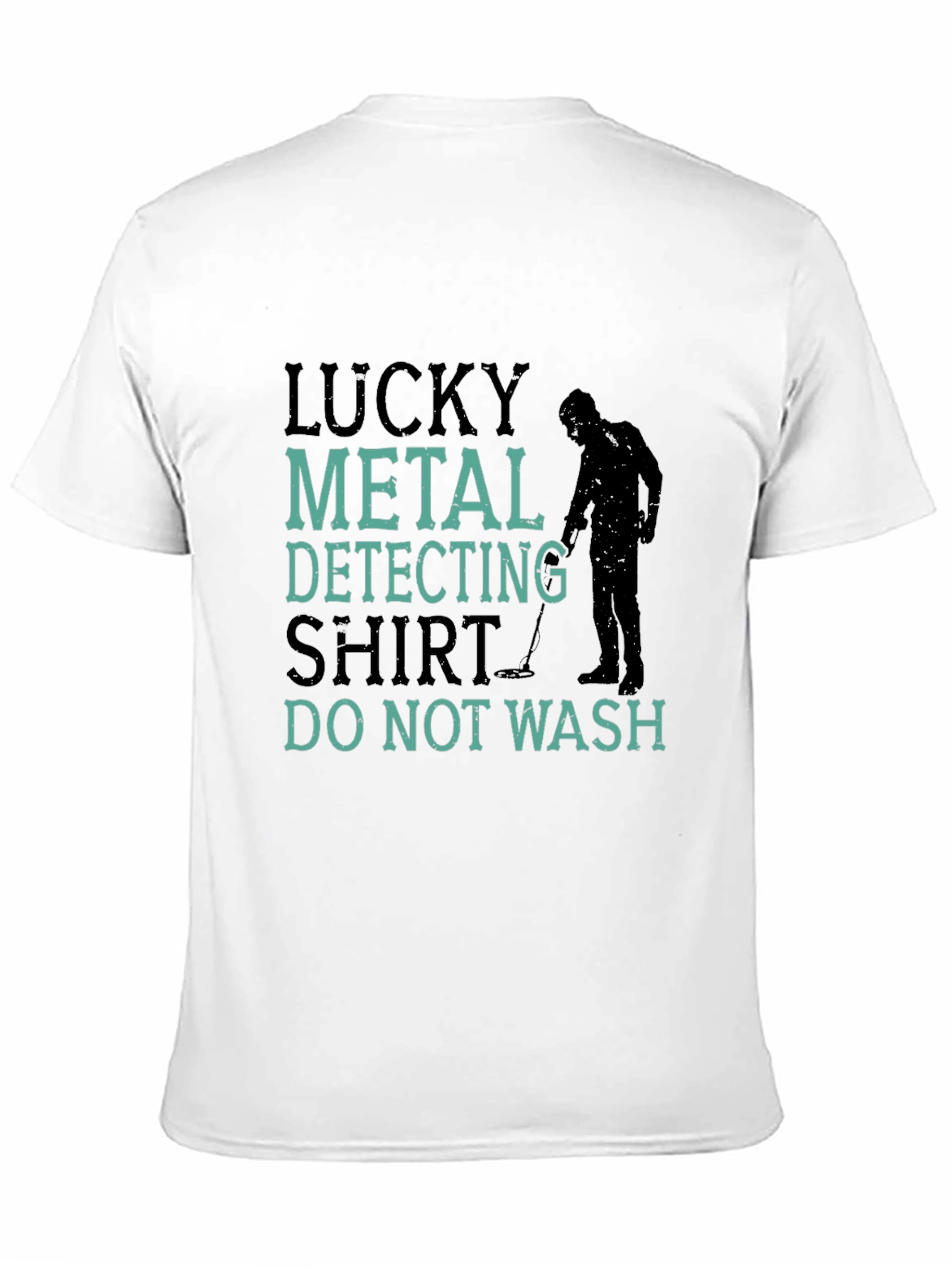 Black Lucky Metal Detecting Shirt - Funny Hobby Tee view 11