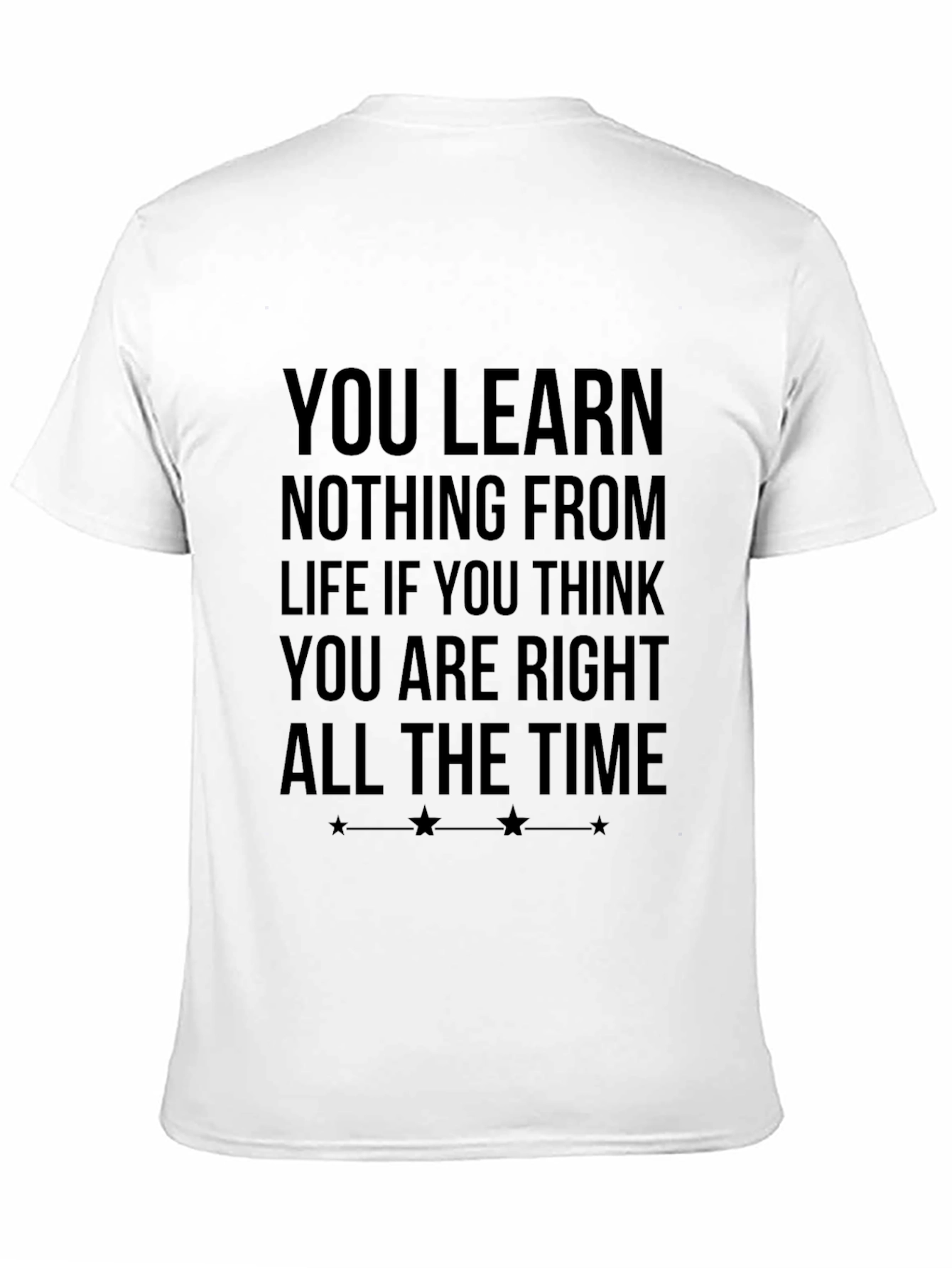Black Inspirational Quote Black T-Shirt view 11