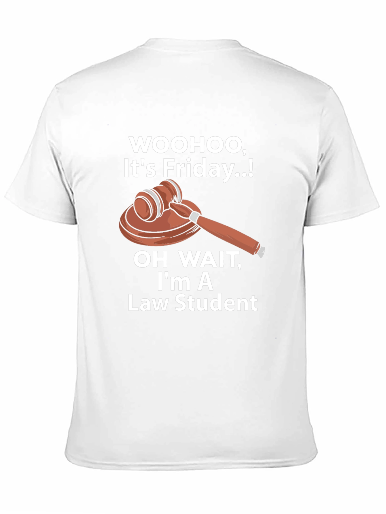 Black Law Student Friday T-Shirt - Court Gavel Humor Tee view 11