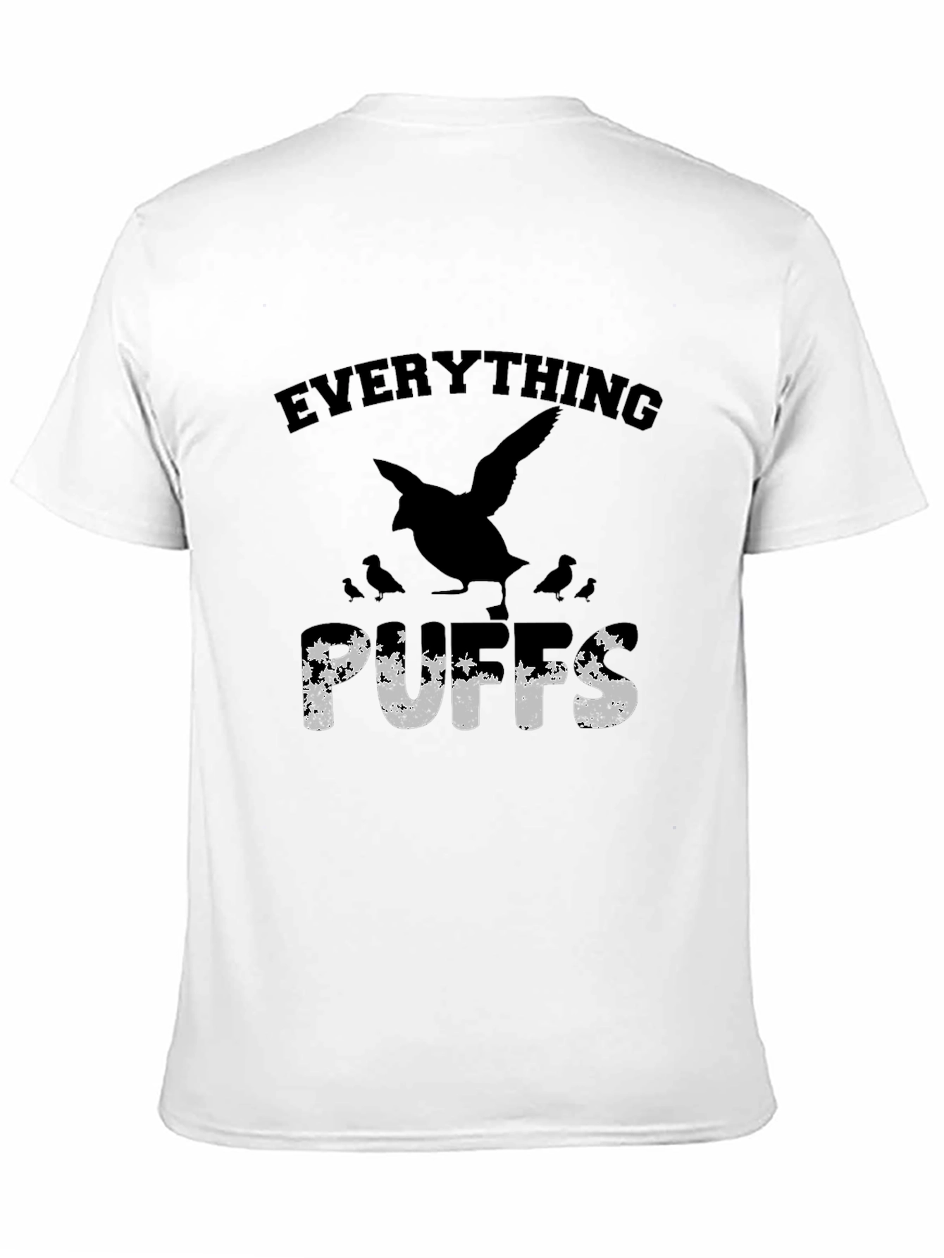 Black Everything Puffs T-Shirt - Funny Bird Lover Tee view 11