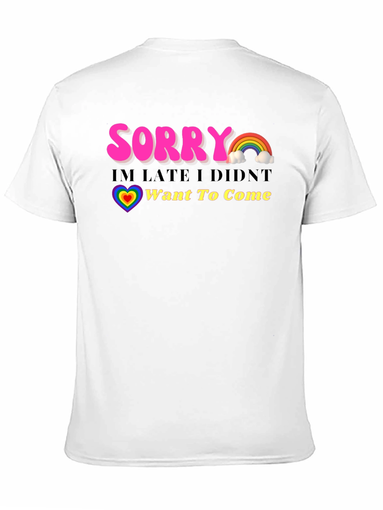 Black Funny Sorry I'm Late Rainbow Graphic T-Shirt view 11