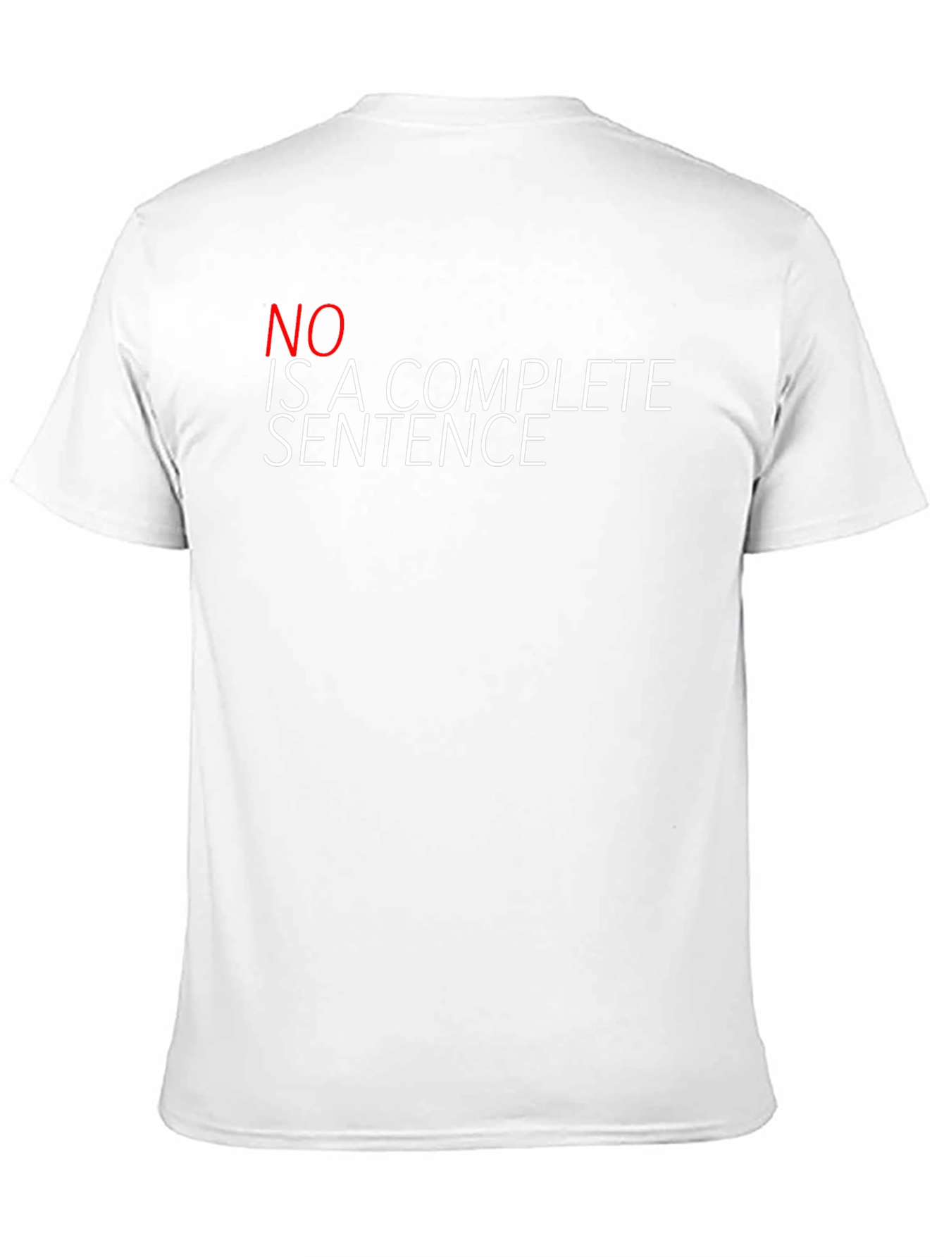 Black Statement T-Shirt - No Is A Complete Sentence view 11