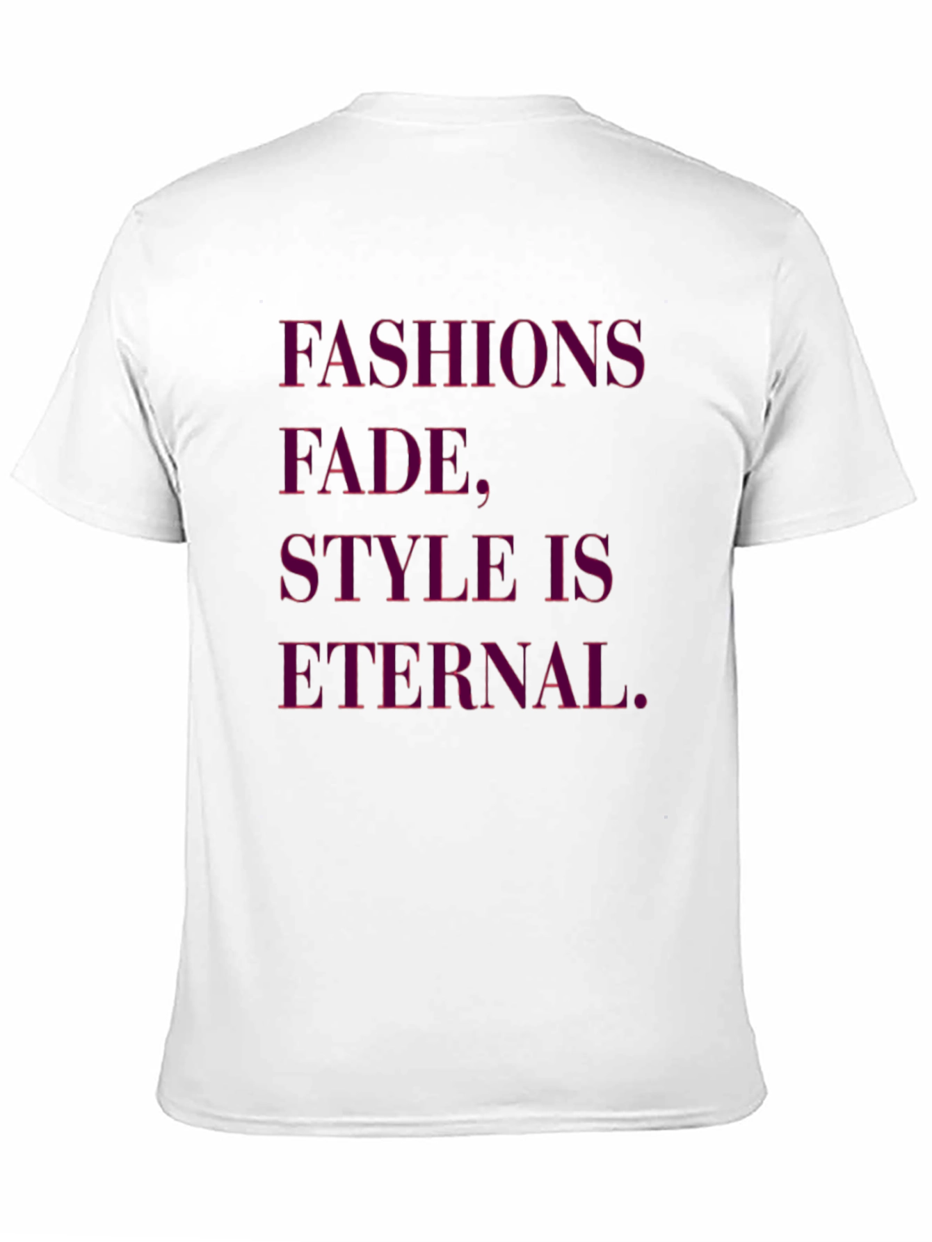 Black Fashions Fade, Style is Eternal Black Graphic Tee view 11