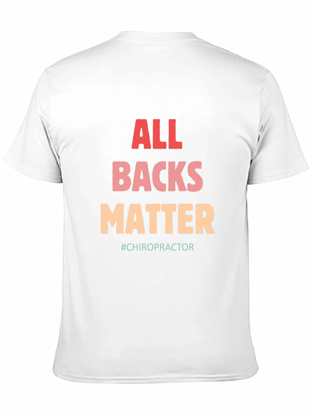 Black All Backs Matter T-Shirt - Chiropractic Support view 11