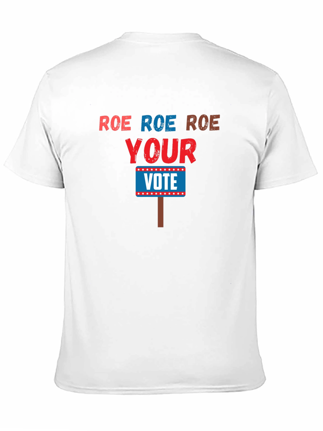 Black Roe Roe Roe Your Vote T-Shirt view 11