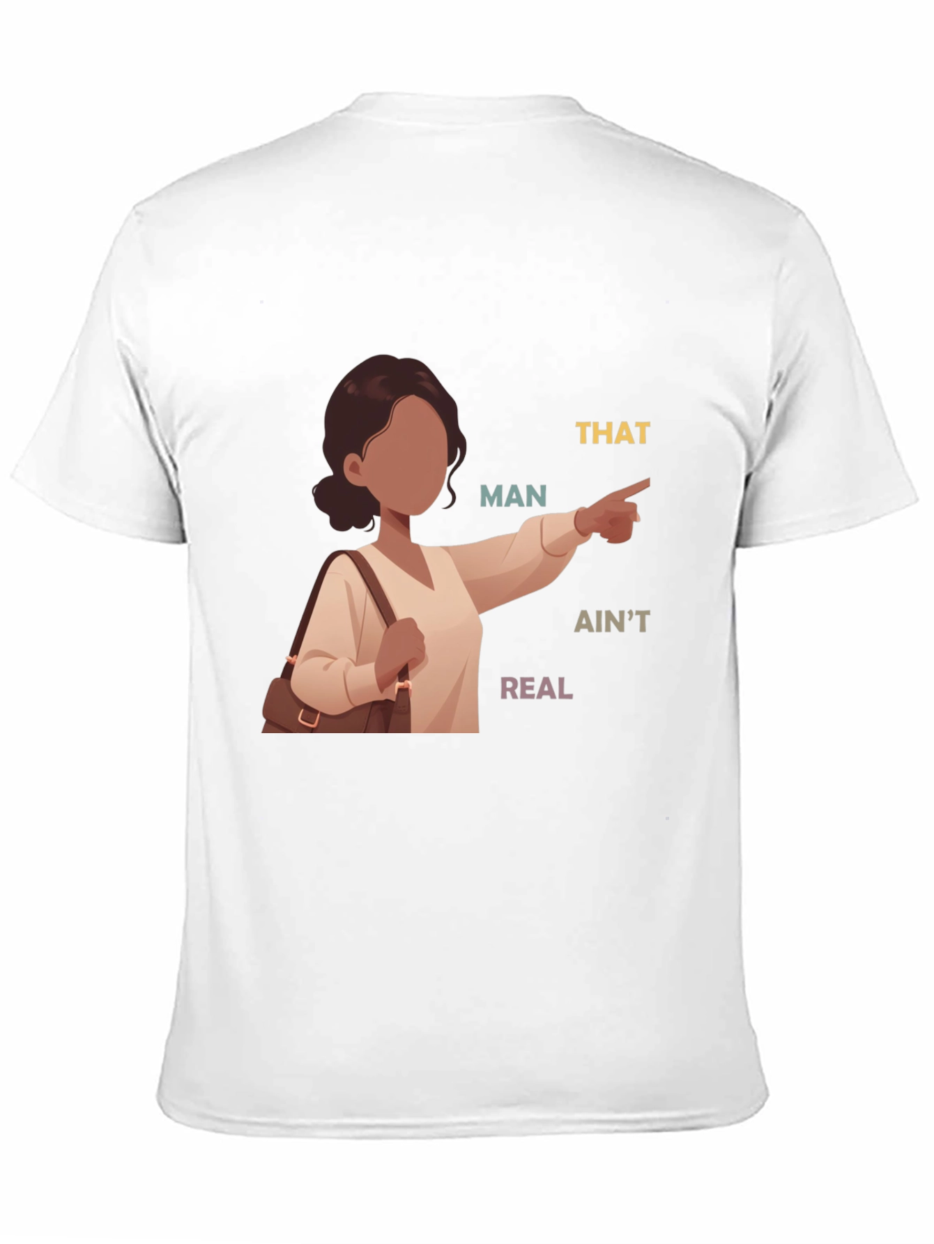 Black That Man Ain't Real T-Shirt view 11