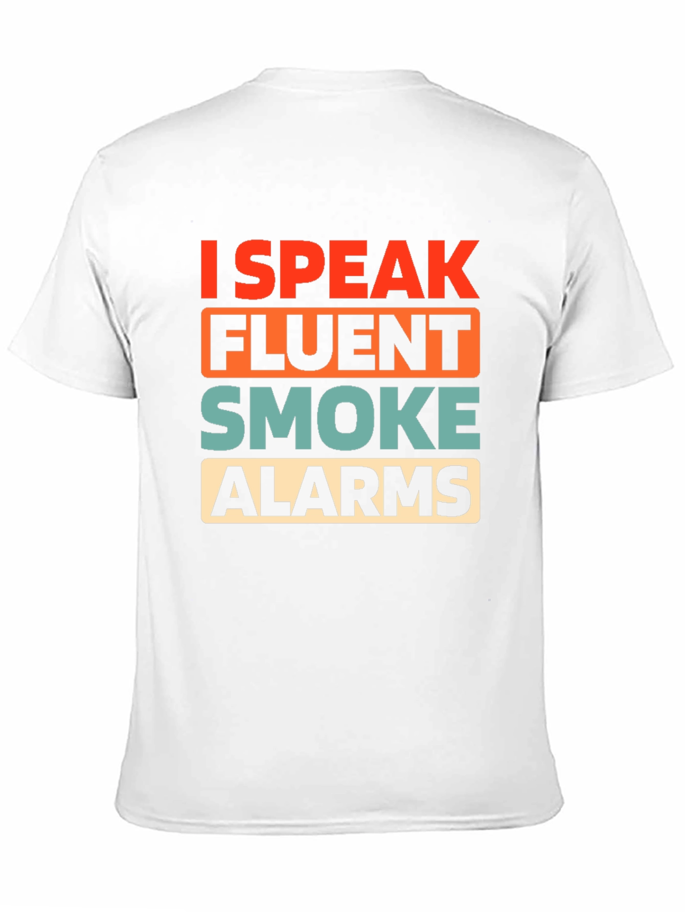 Black I Speak Fluent Smoke Alarms Graphic T-Shirt view 11