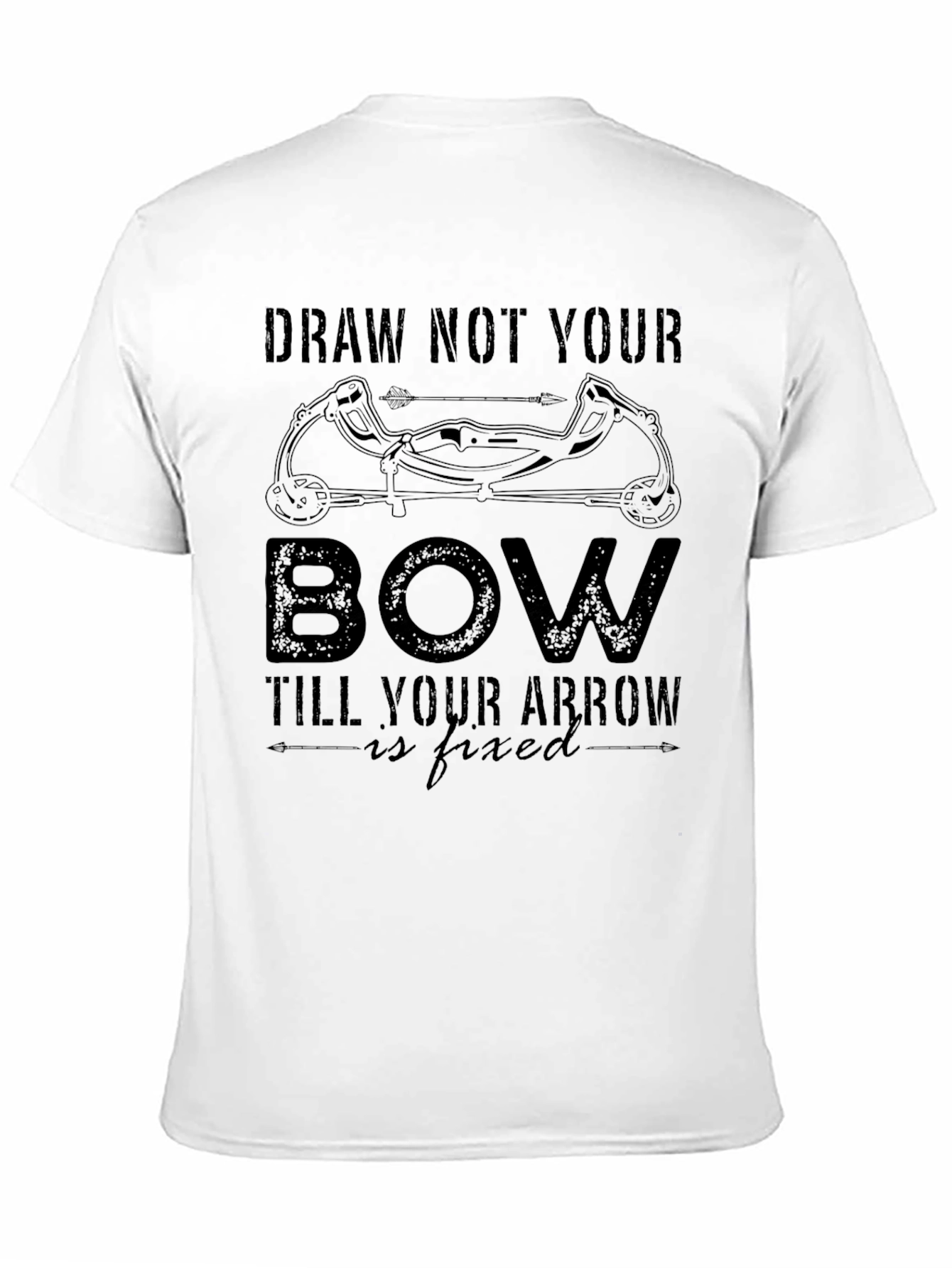 Black Draw Not Your Bow Graphic T-Shirt view 11