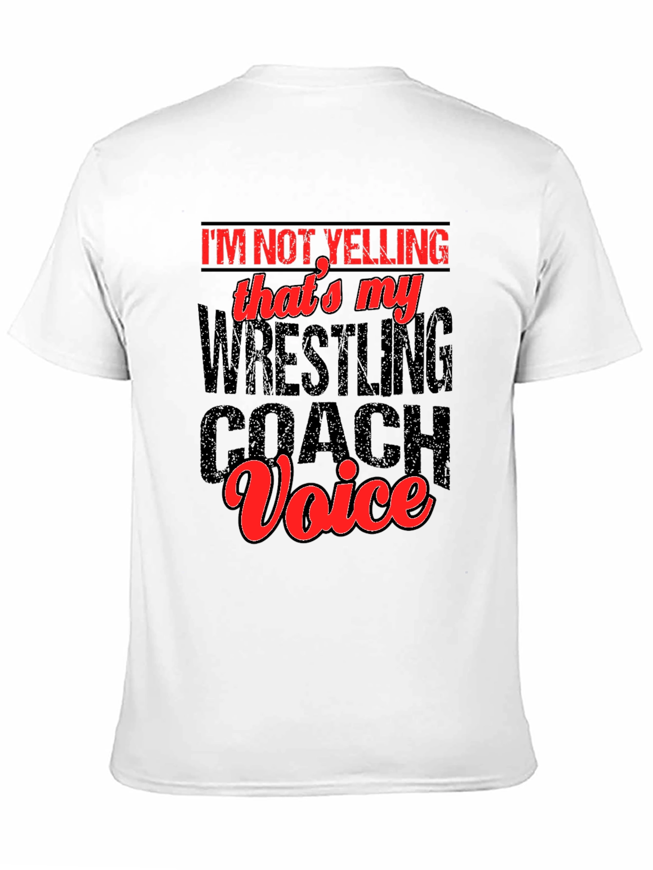 Black Wrestling Coach Voice T-Shirt - Funny Gift Idea view 11