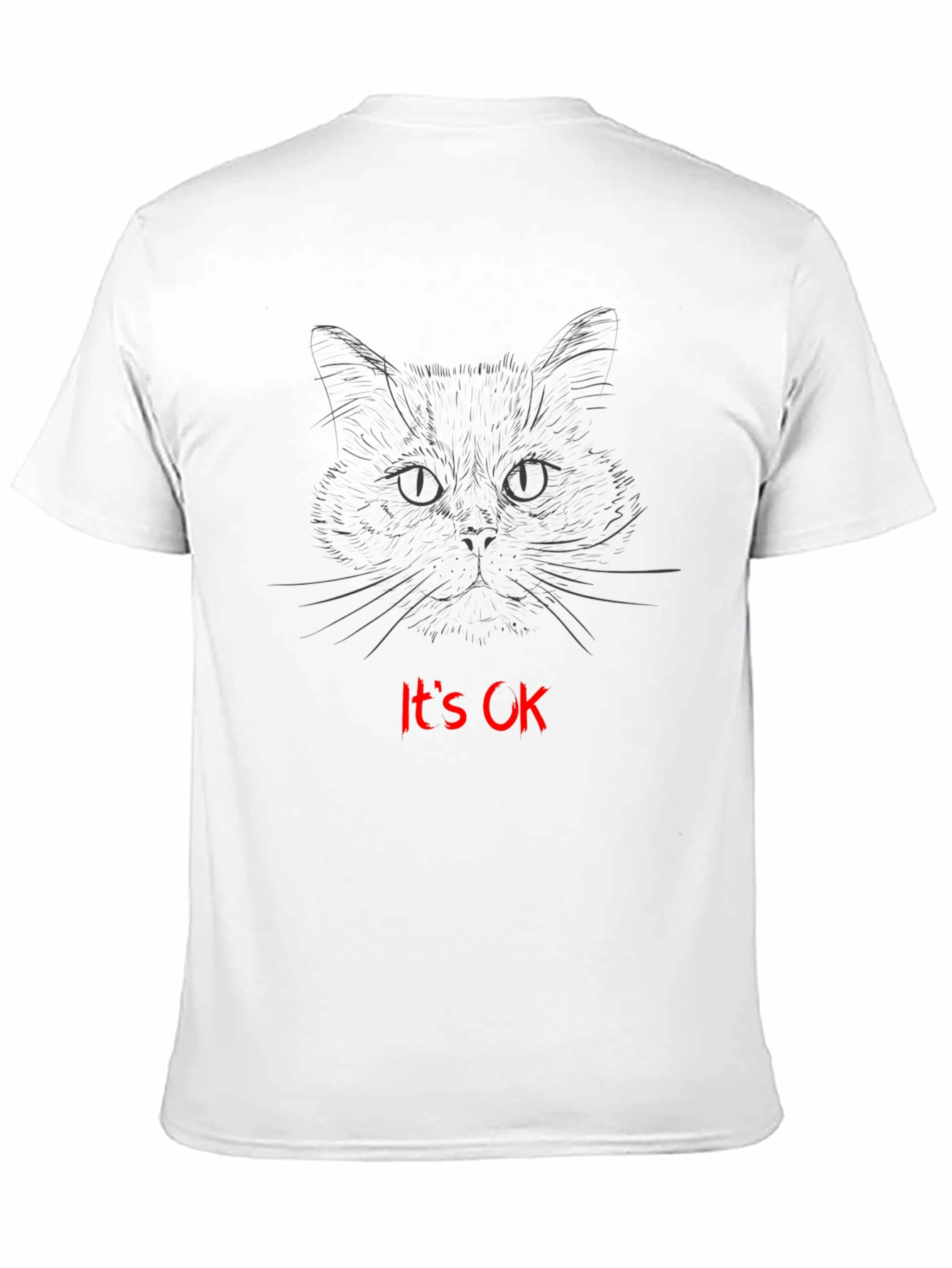 Black Cat Sketch "It's OK" Graphic T-Shirt view 11