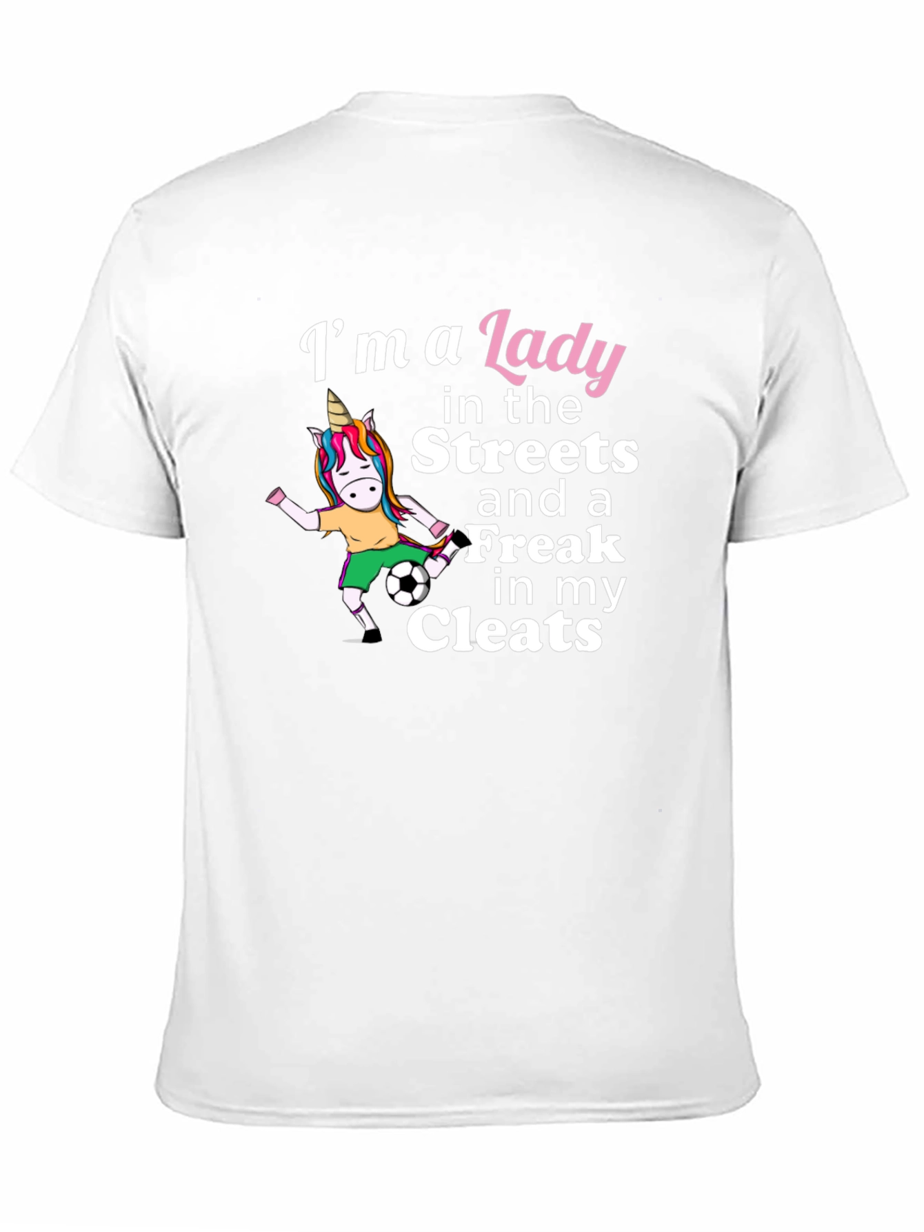 Black Lady Streets Freak Cleats Soccer Unicorn T-Shirt view 11