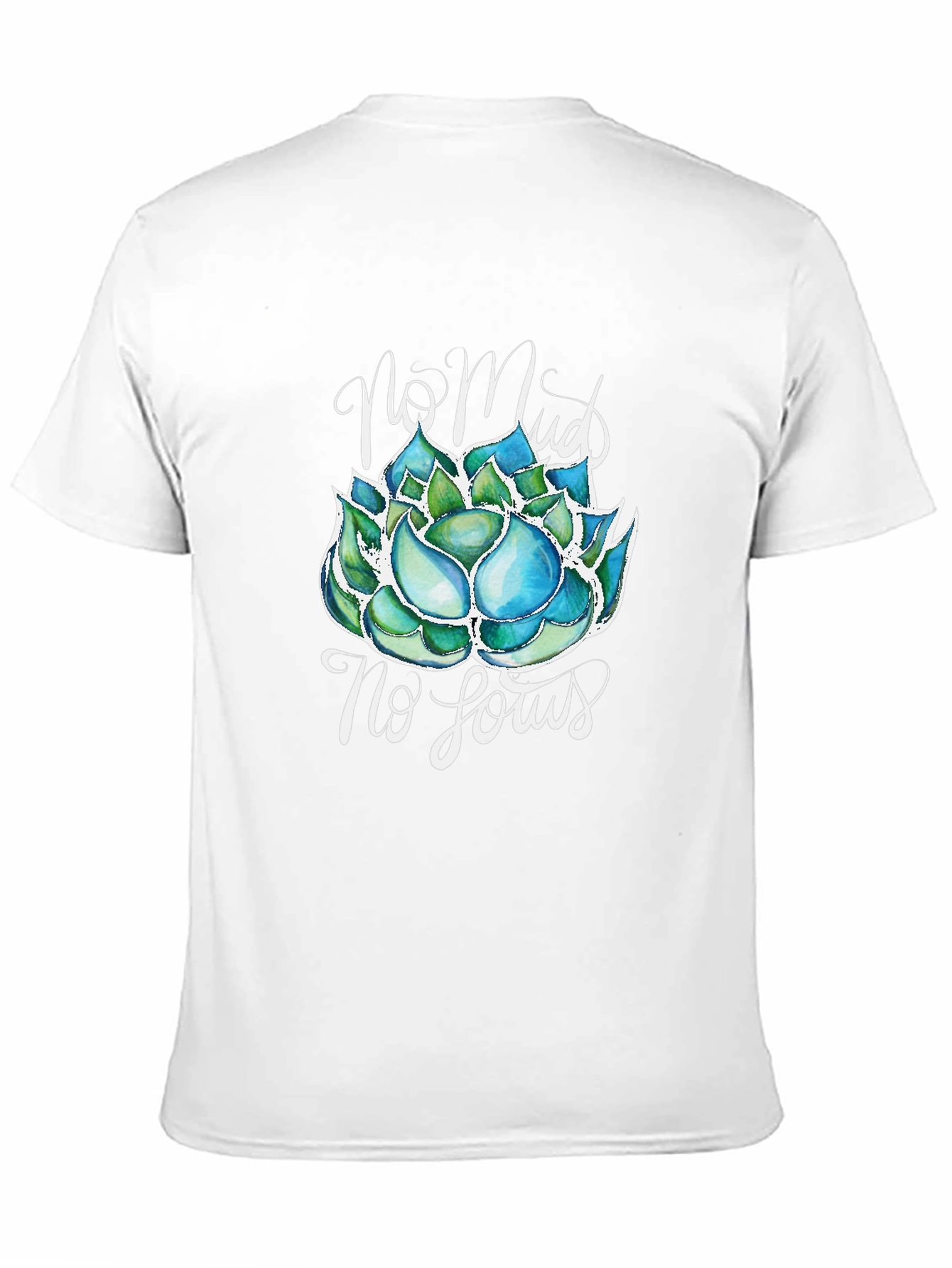 No Mud, No Lotus T-Shirt - Zen Garden Tee - 11