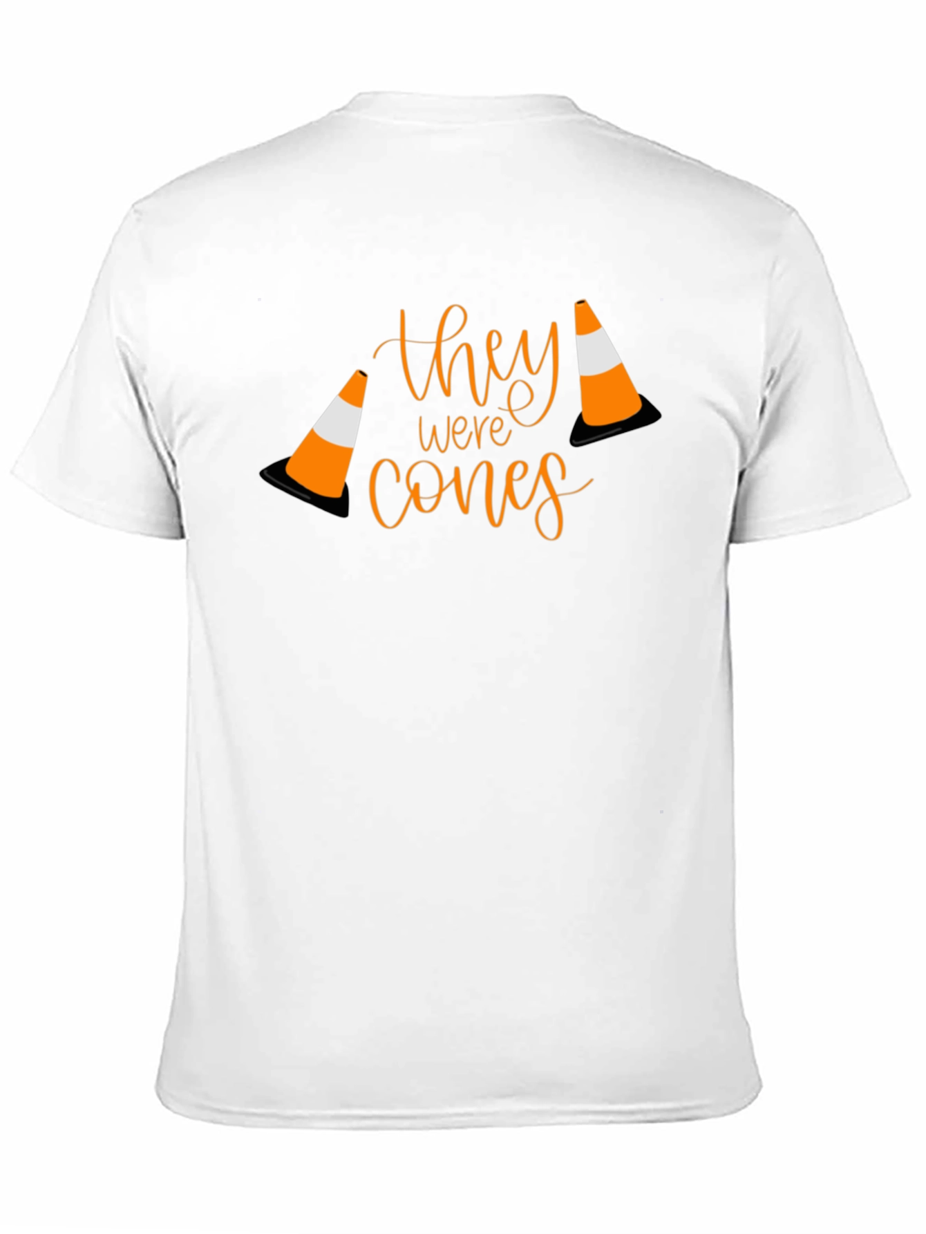 Black They Were Cones T-Shirt - Funny Humor Tee view 11