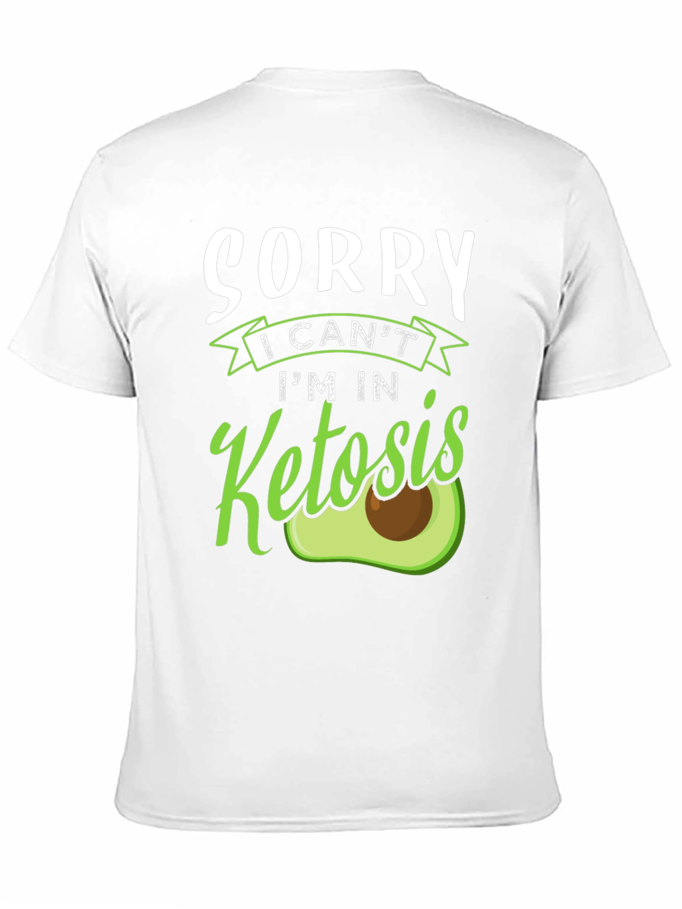 Sorry I'm In Ketosis Funny Keto Diet T-Shirt - 11