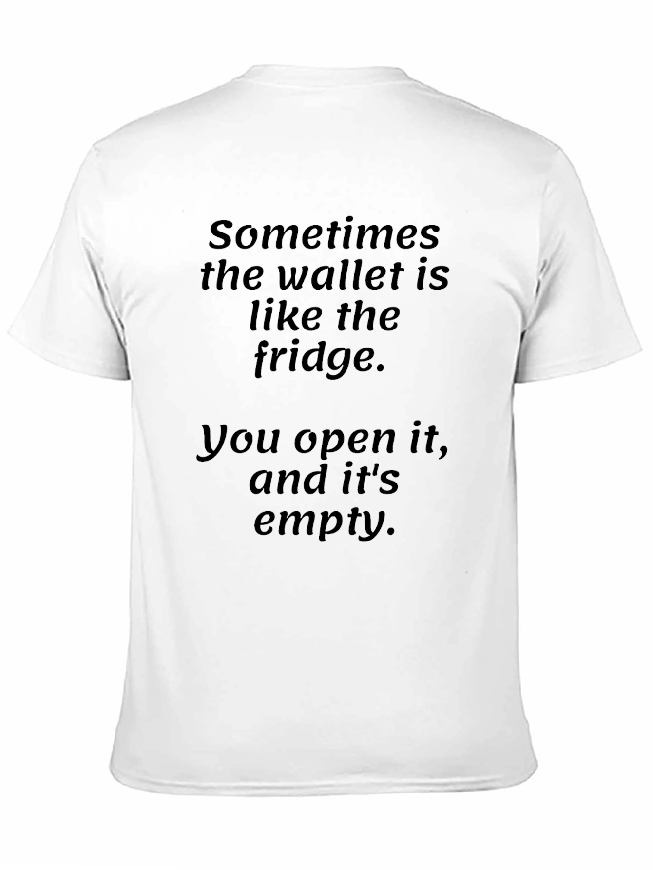 Black Funny Wallet Fridge T-Shirt - Empty Wallet view 11