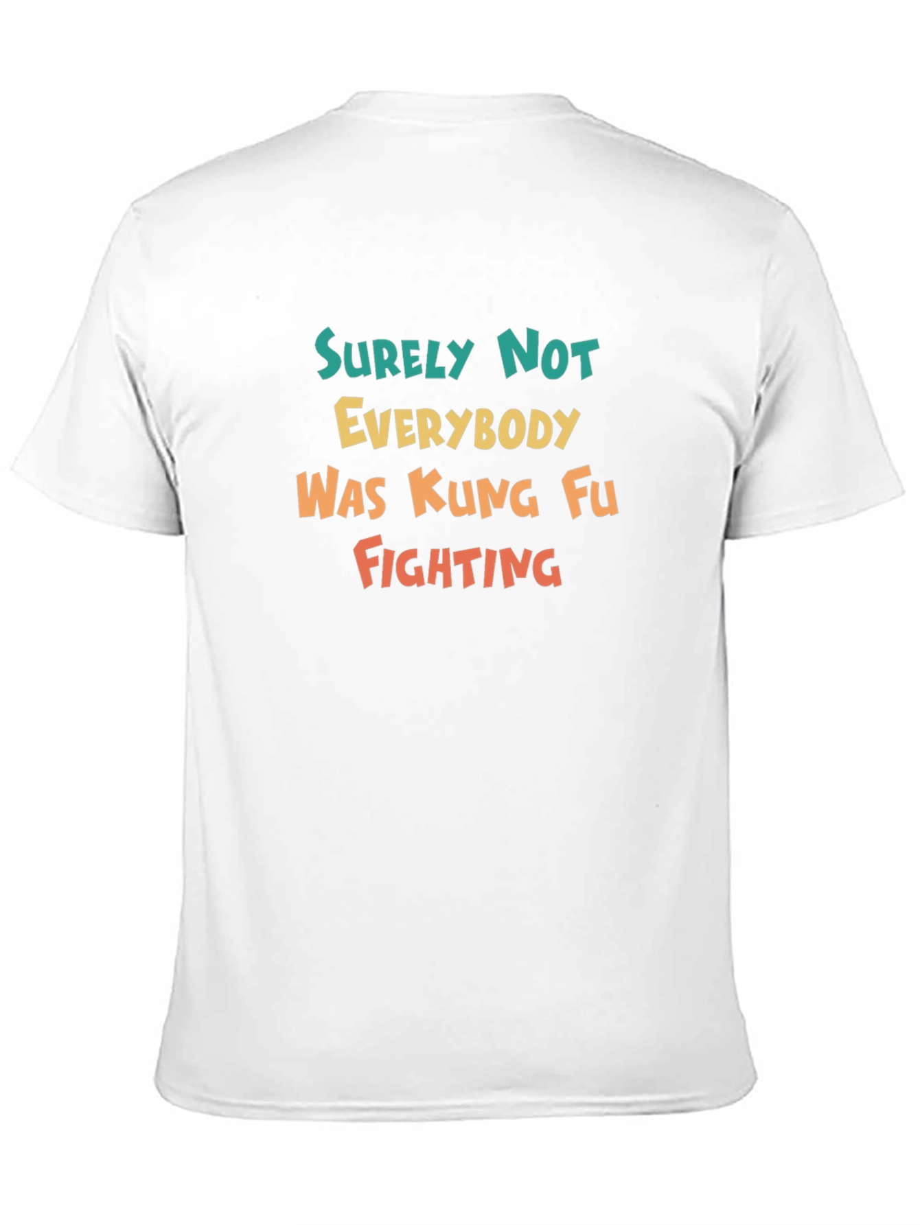 Black Surely Not Everybody Kung Fu Fighting Tee view 11