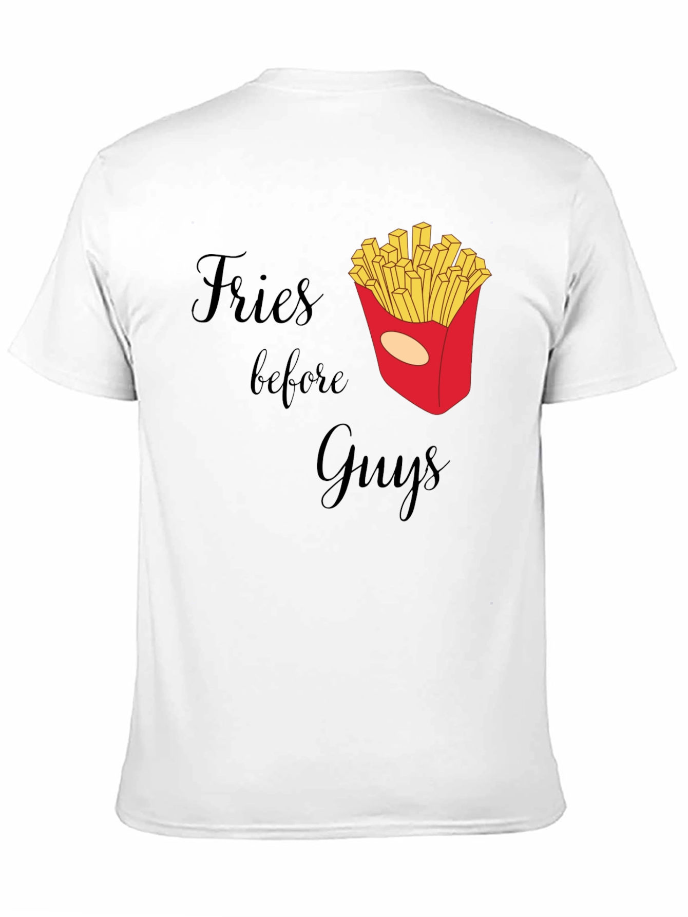 Black Fries Before Guys Graphic T-Shirt view 11