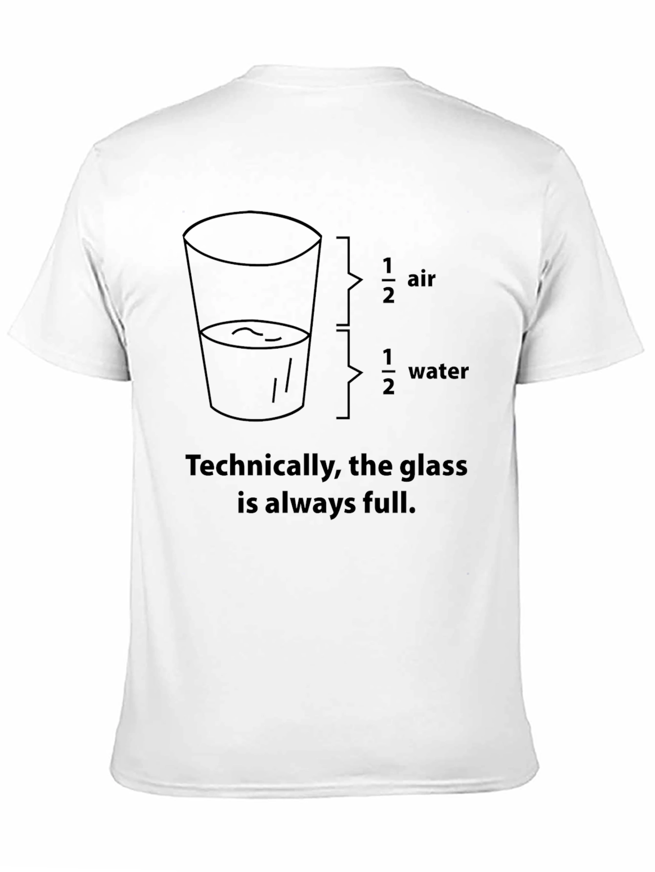 Black Funny "Glass is Always Full" Graphic T-Shirt view 11