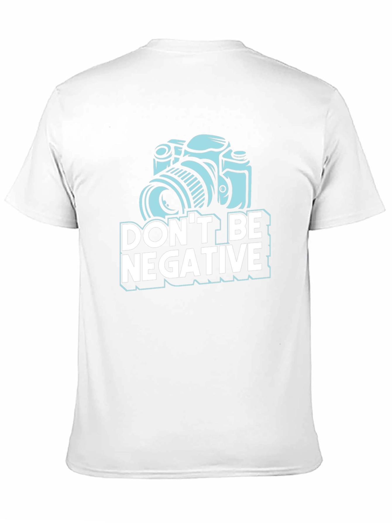 Black Don't Be Negative Camera Graphic T-Shirt view 11