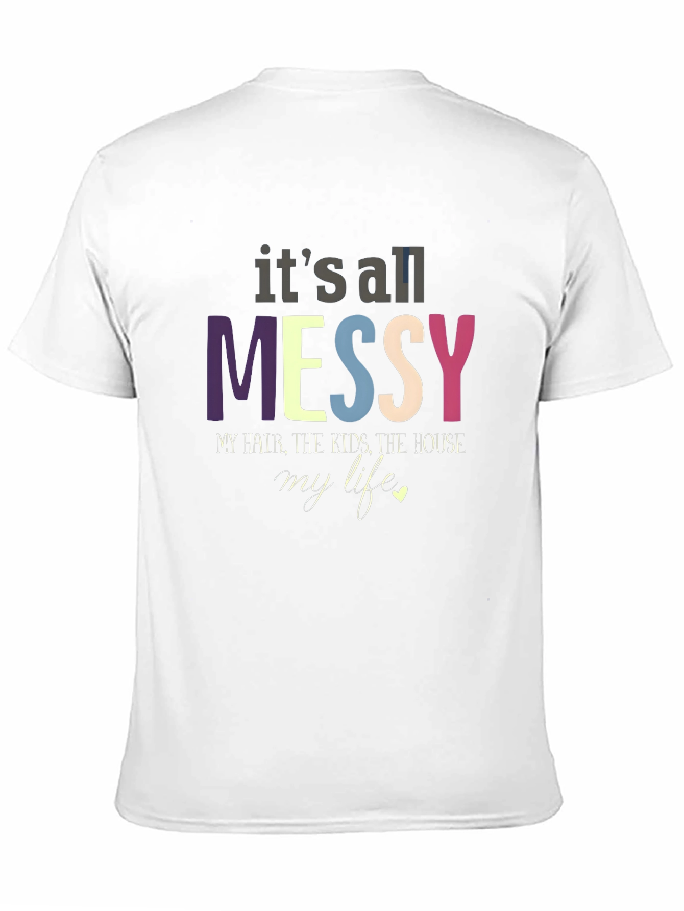 Black It's All Messy Graphic Tee view 11