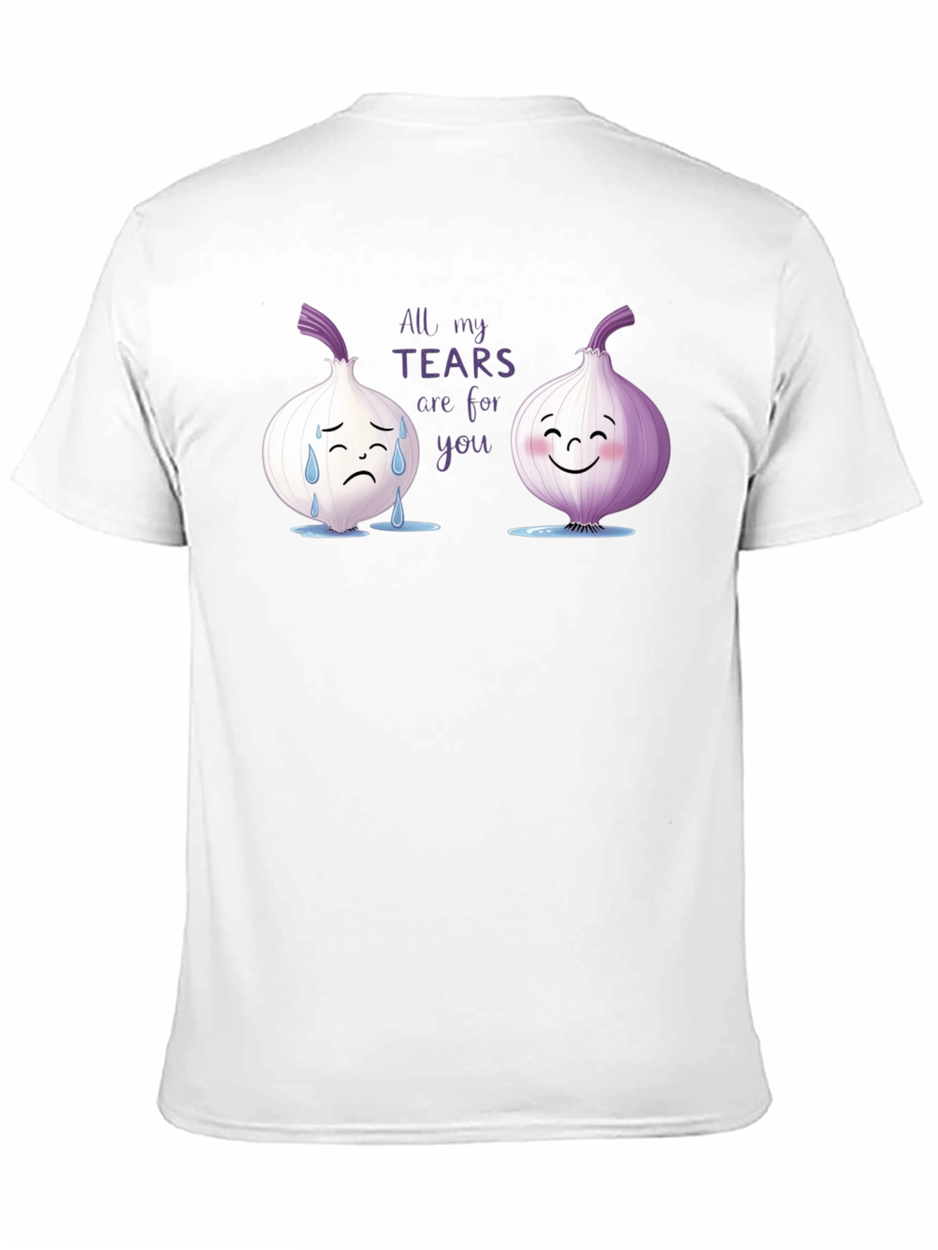 Black Funny All My Tears Are For You T-Shirt view 11