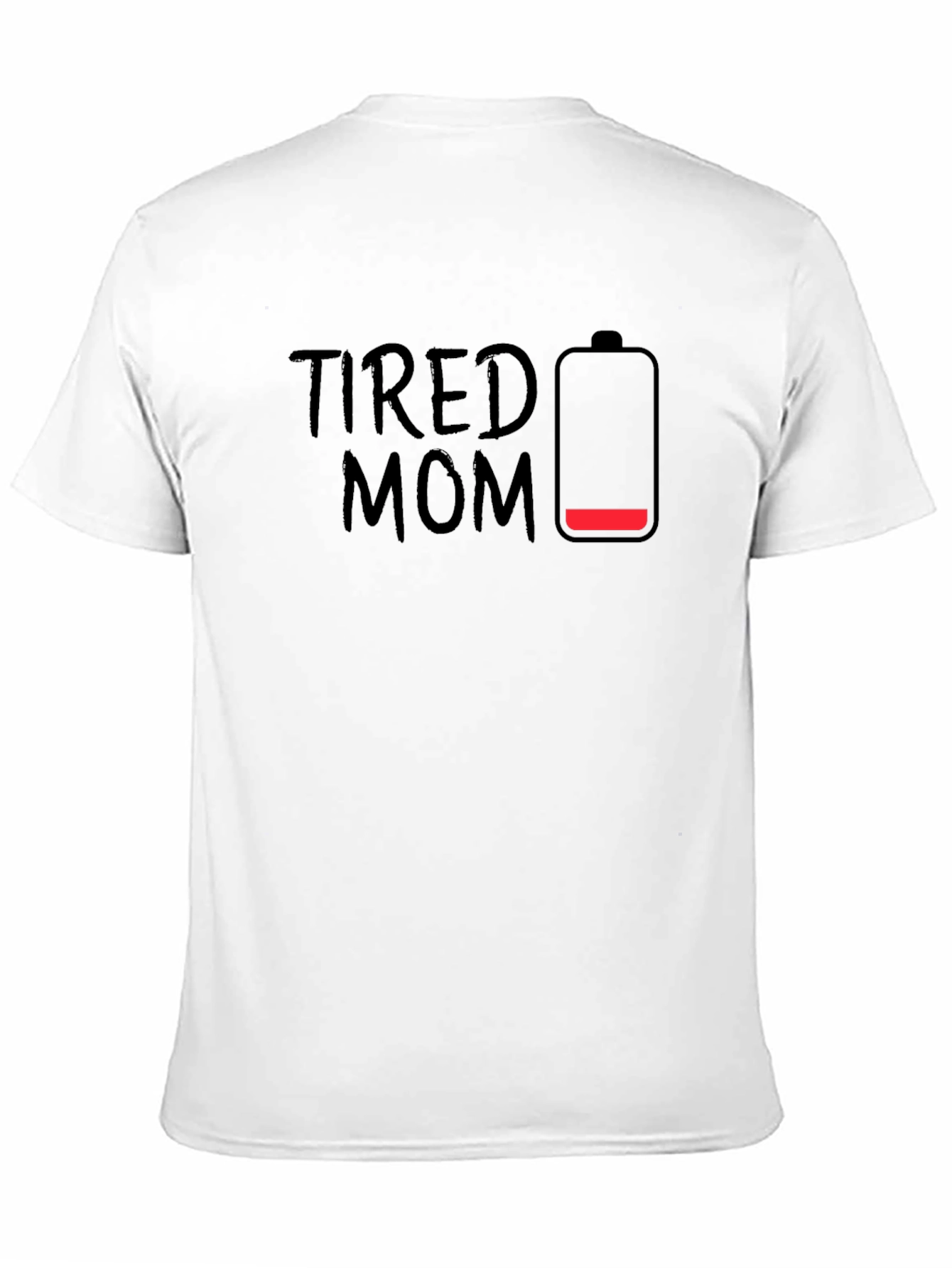 Black Tired Mom Low Battery Black T-Shirt view 11