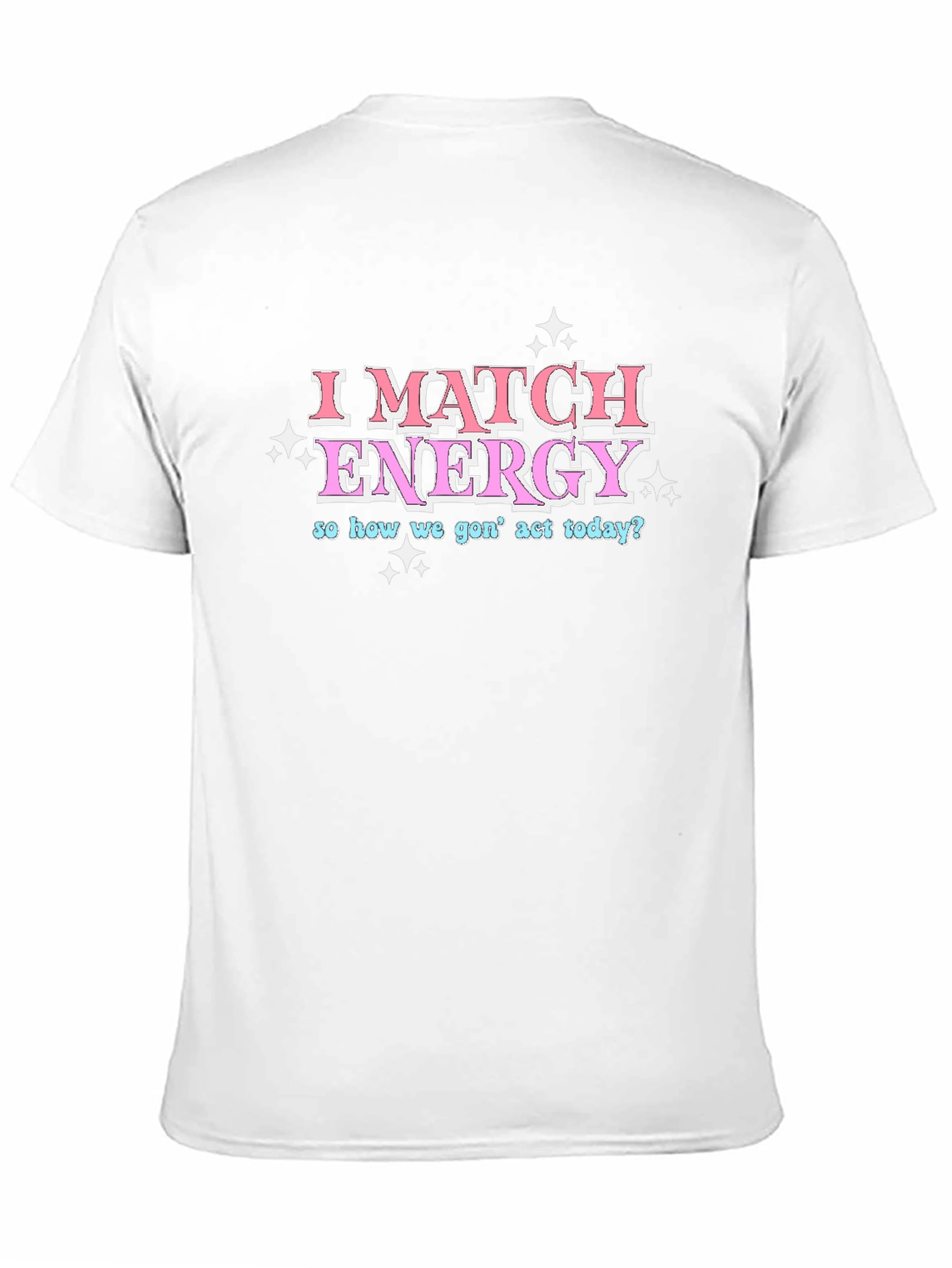 Black I Match Energy Graphic Tee view 11