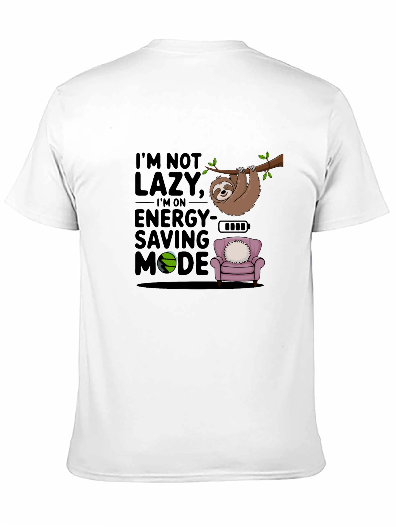 Black I'm Not Lazy T-Shirt, Sloth Energy Saving Mode Tee view 11