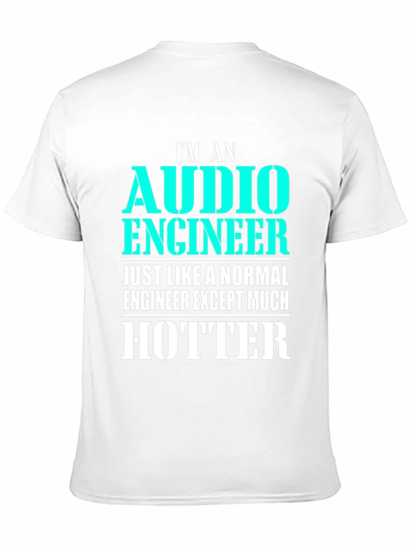 Black Audio Engineer Hotter Black T-Shirt Funny Gift view 11