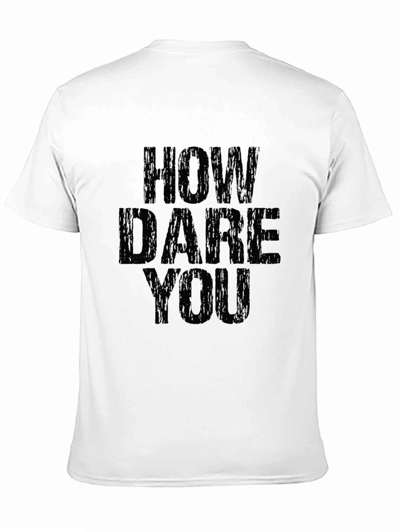 Black How Dare You Graphic T-Shirt - Bold Statement Tee view 11