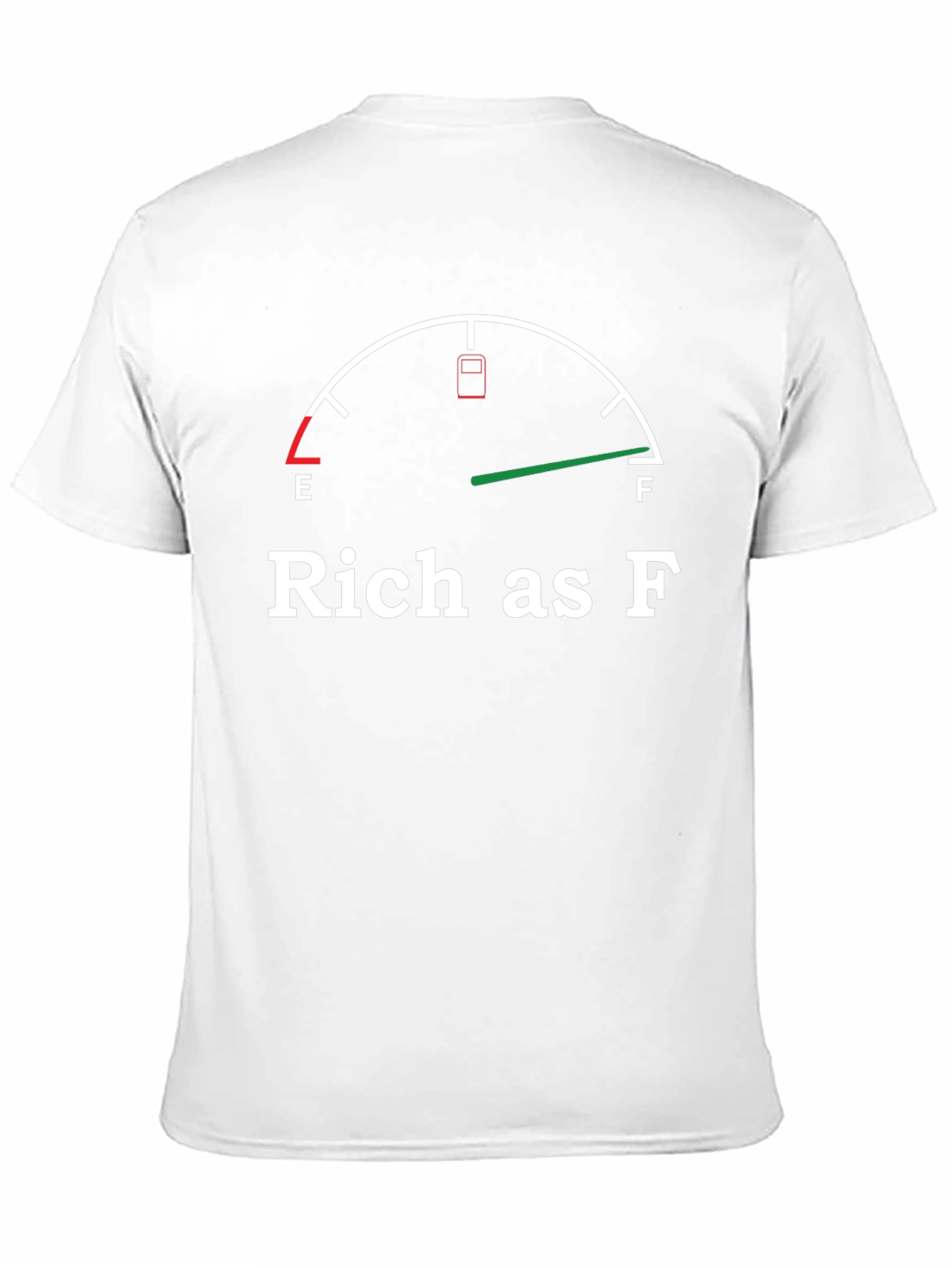 Black Rich As F T-Shirt - Funny Fuel Gauge Tee view 11