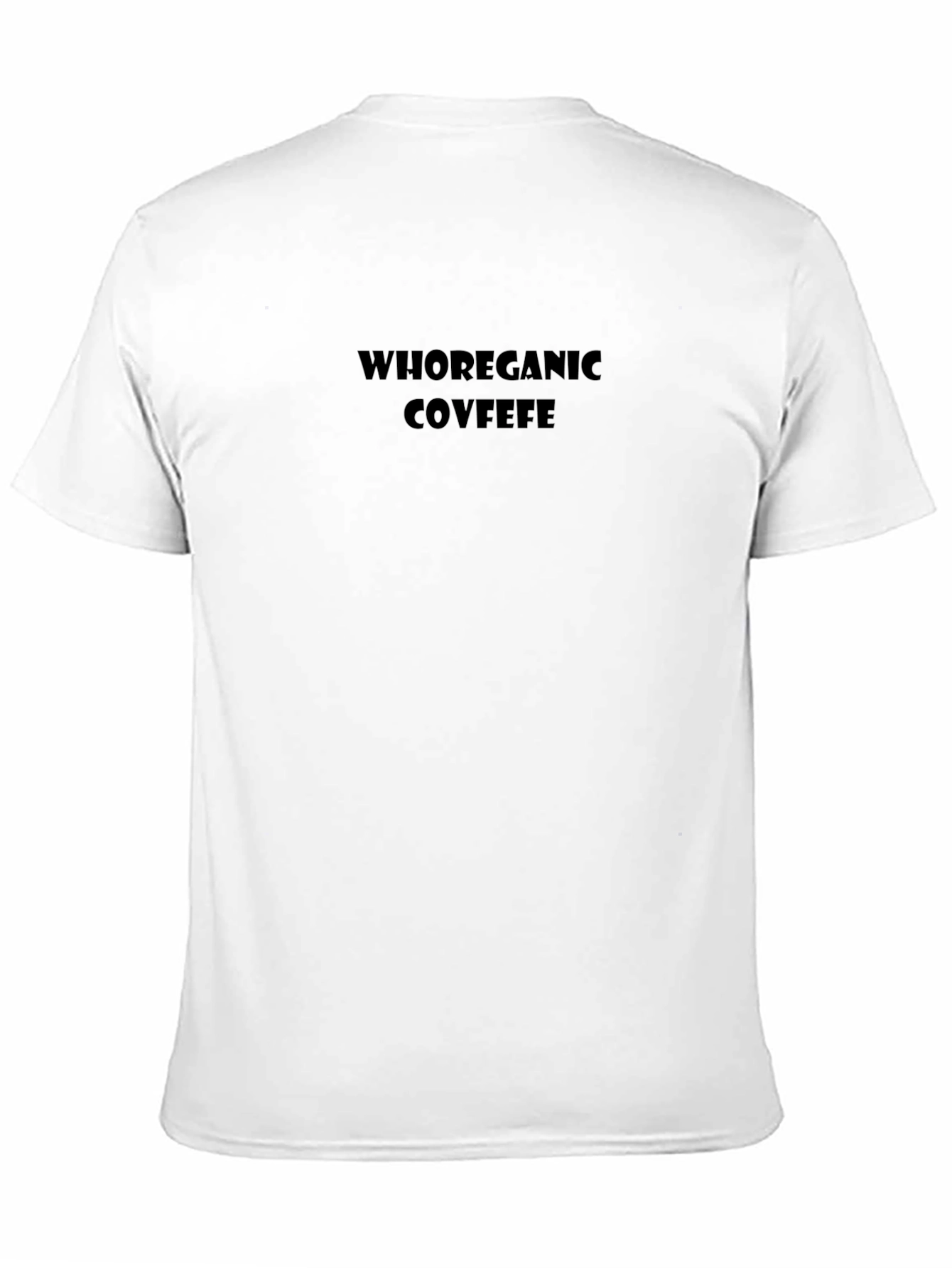 Black Whorganic Covfefe Tee - Bold Statement Shirt view 11