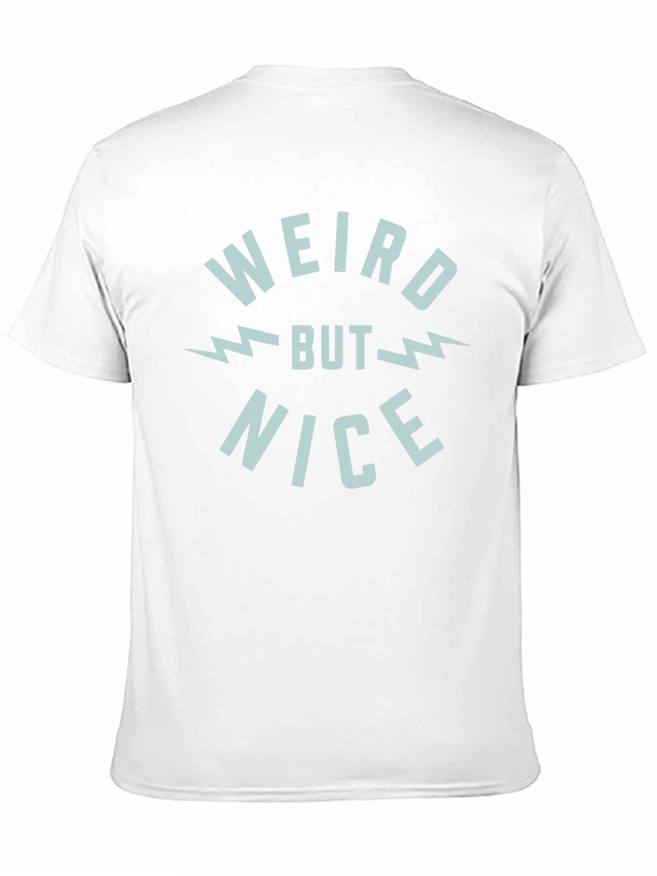 Black Weird But Nice Graphic T-Shirt - Soft Cotton Tee view 11