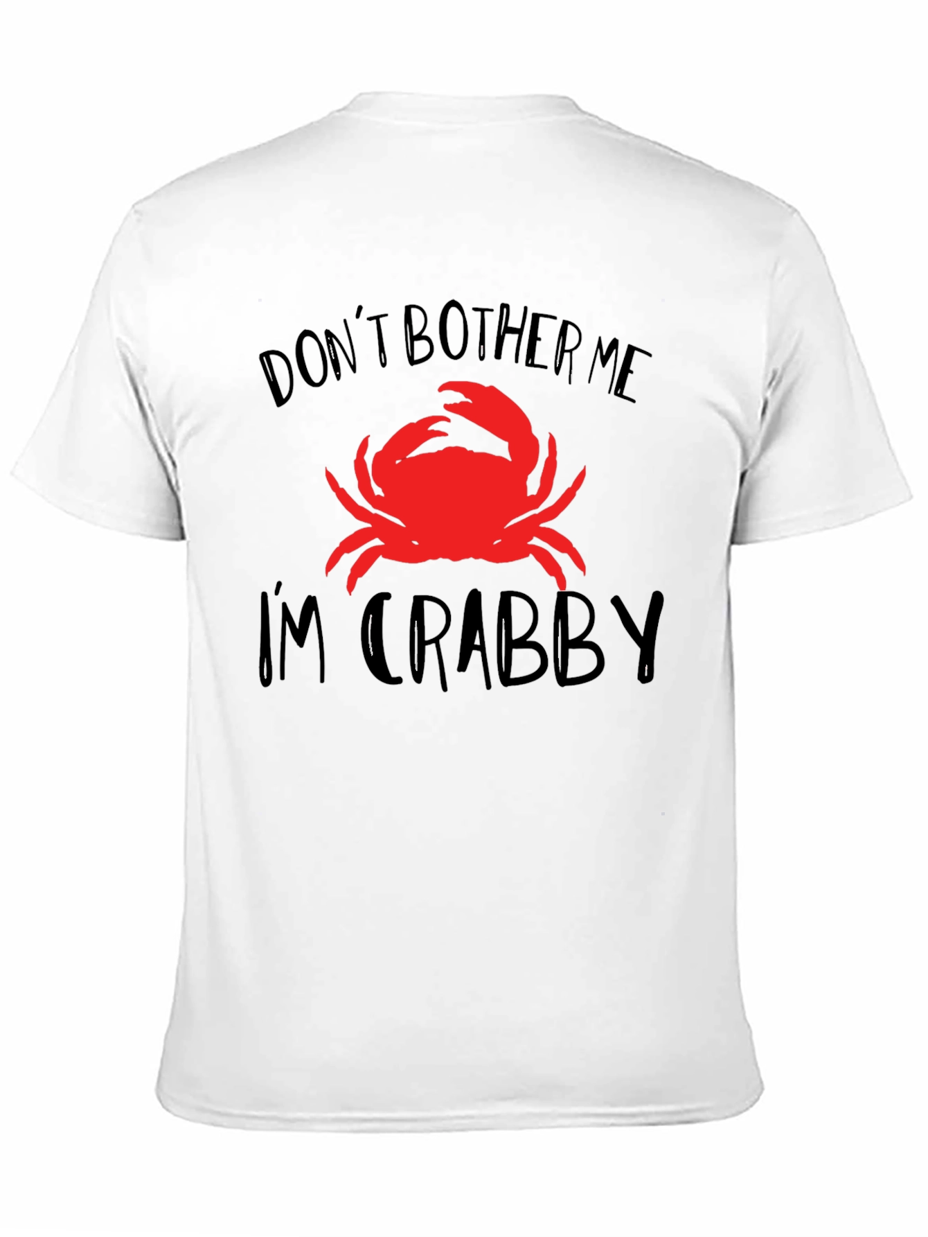 Black Don't Bother Me I'm Crabby T-Shirt Funny Crab Tee view 11