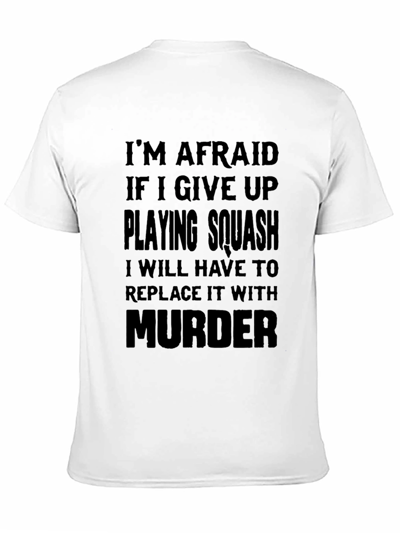 Black Squash & Murder Funny T-Shirt view 11