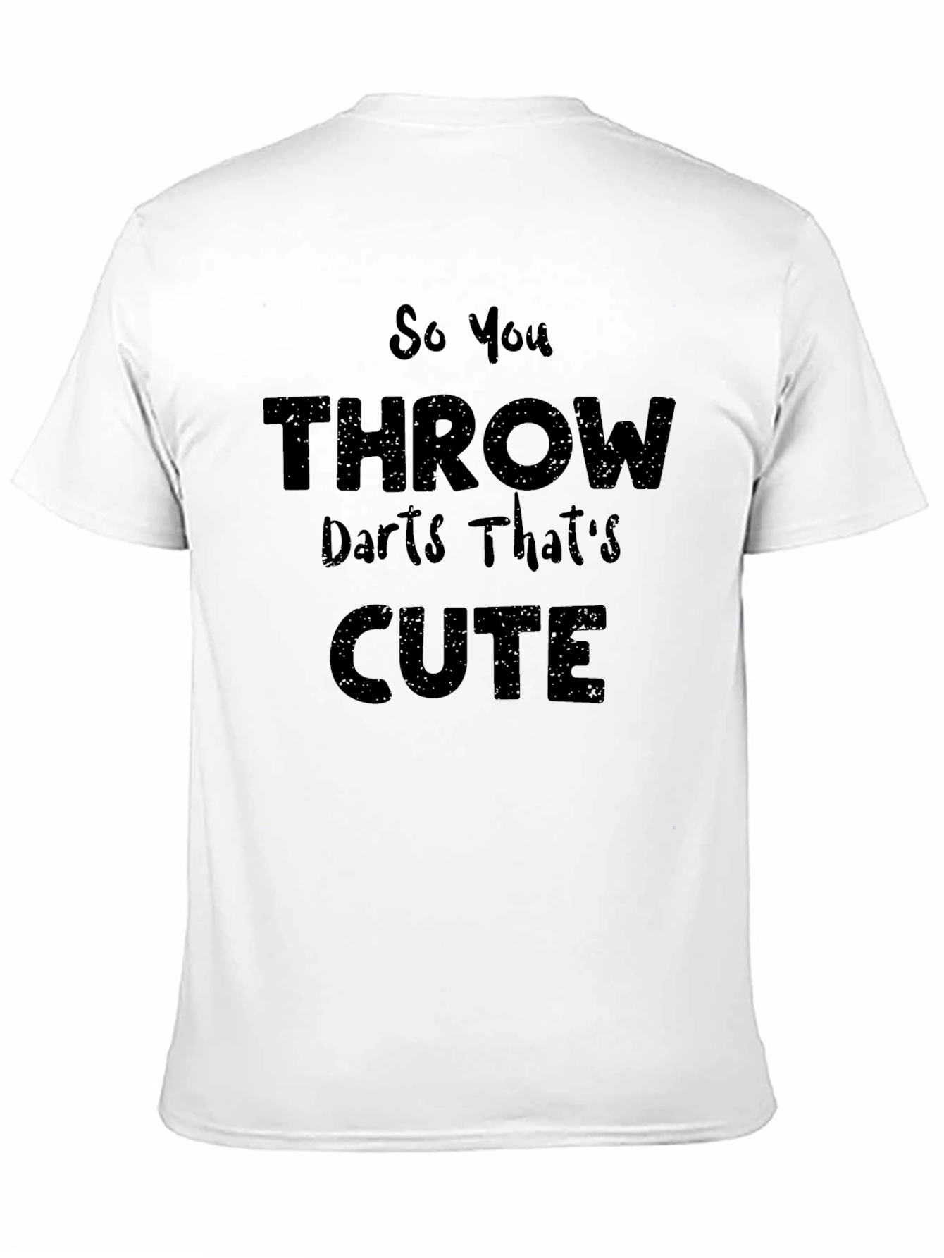 Black Funny Dart Thrower T-Shirt, So You Throw Darts That's Cute view 11