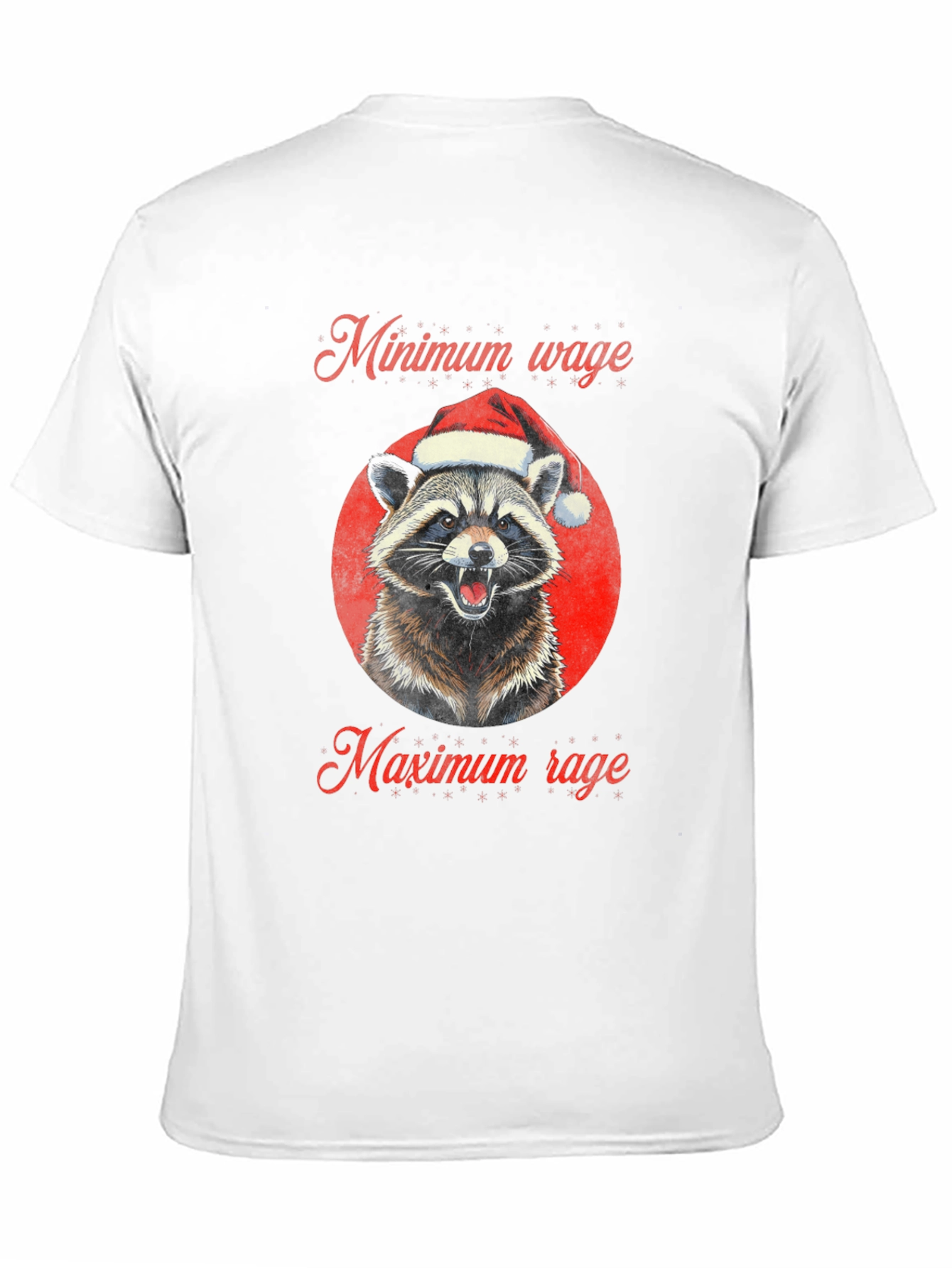 Minimum Wage Maximum Rage Raccoon Christmas T-Shirt - 11