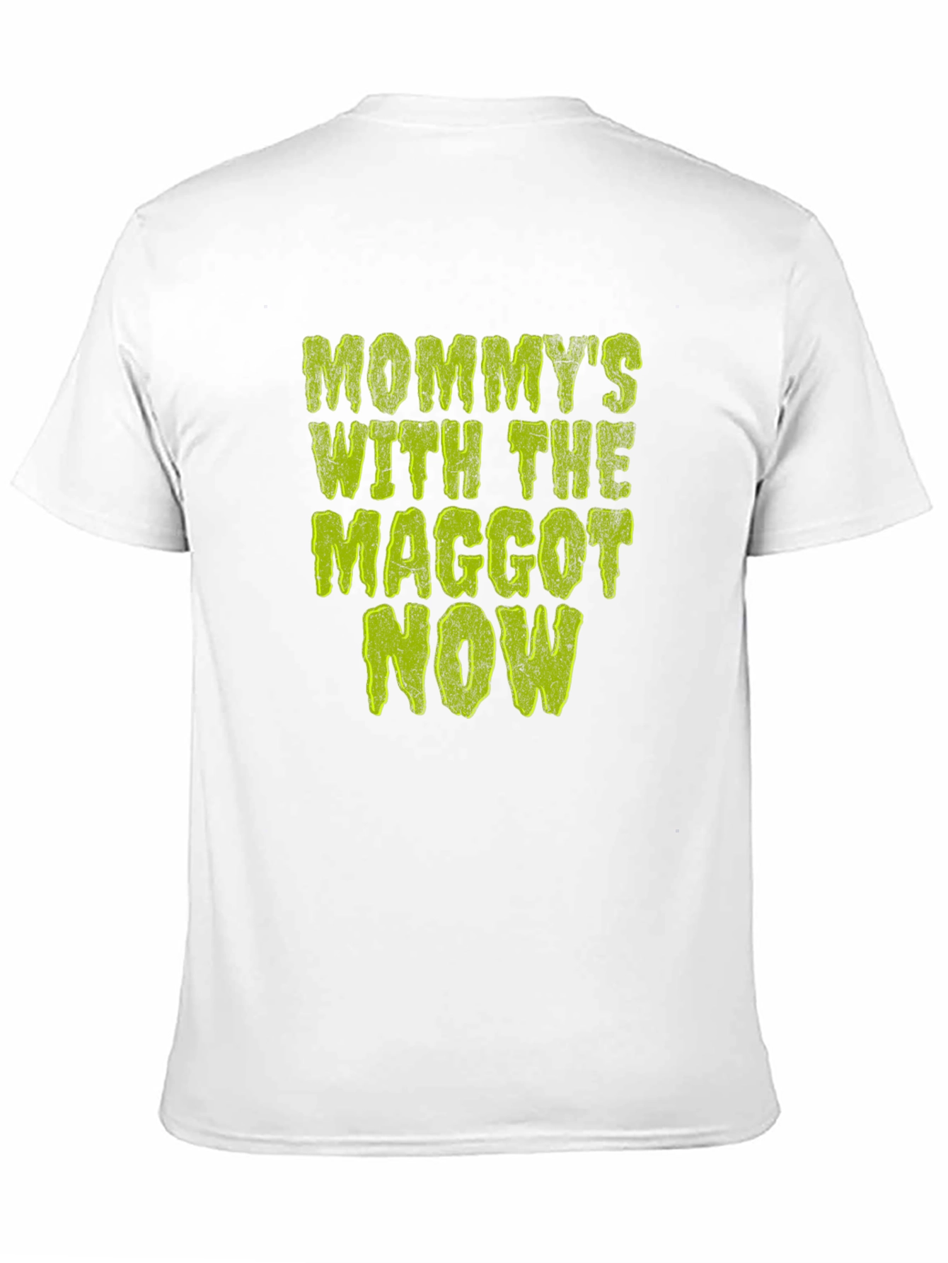 Black Mommy's with the Maggot Now T-Shirt view 11
