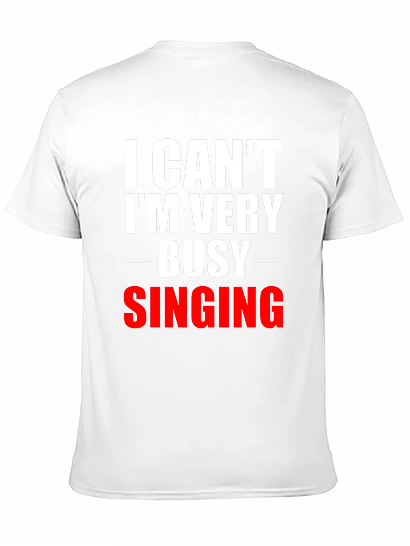 Black Funny Singing T-Shirt - I Can't I'm Very Busy view 11
