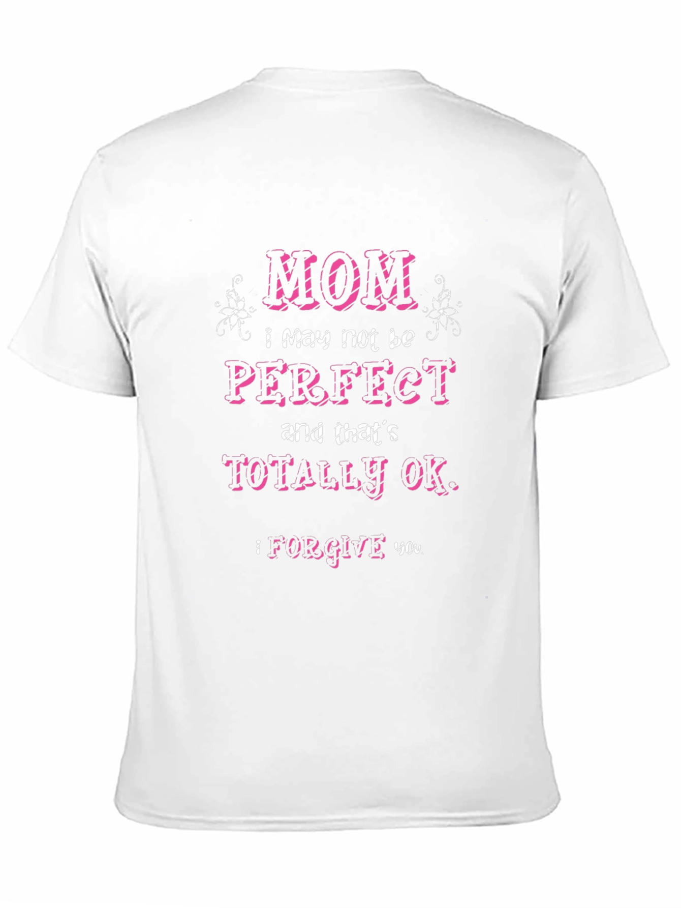 Black Mom I May Not Be Perfect T-Shirt view 11