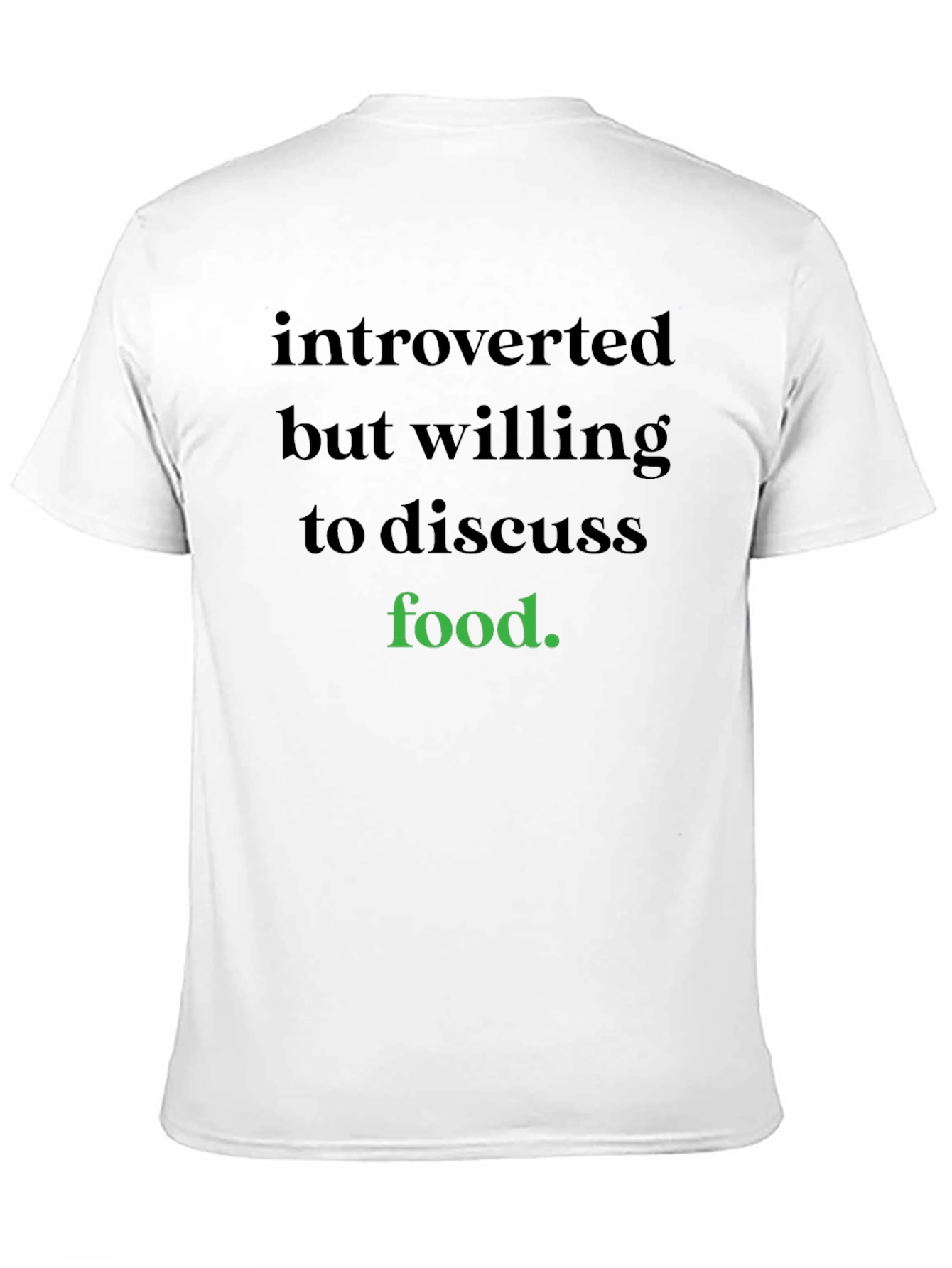 Black Introverted But Willing To Discuss Food T-Shirt view 11