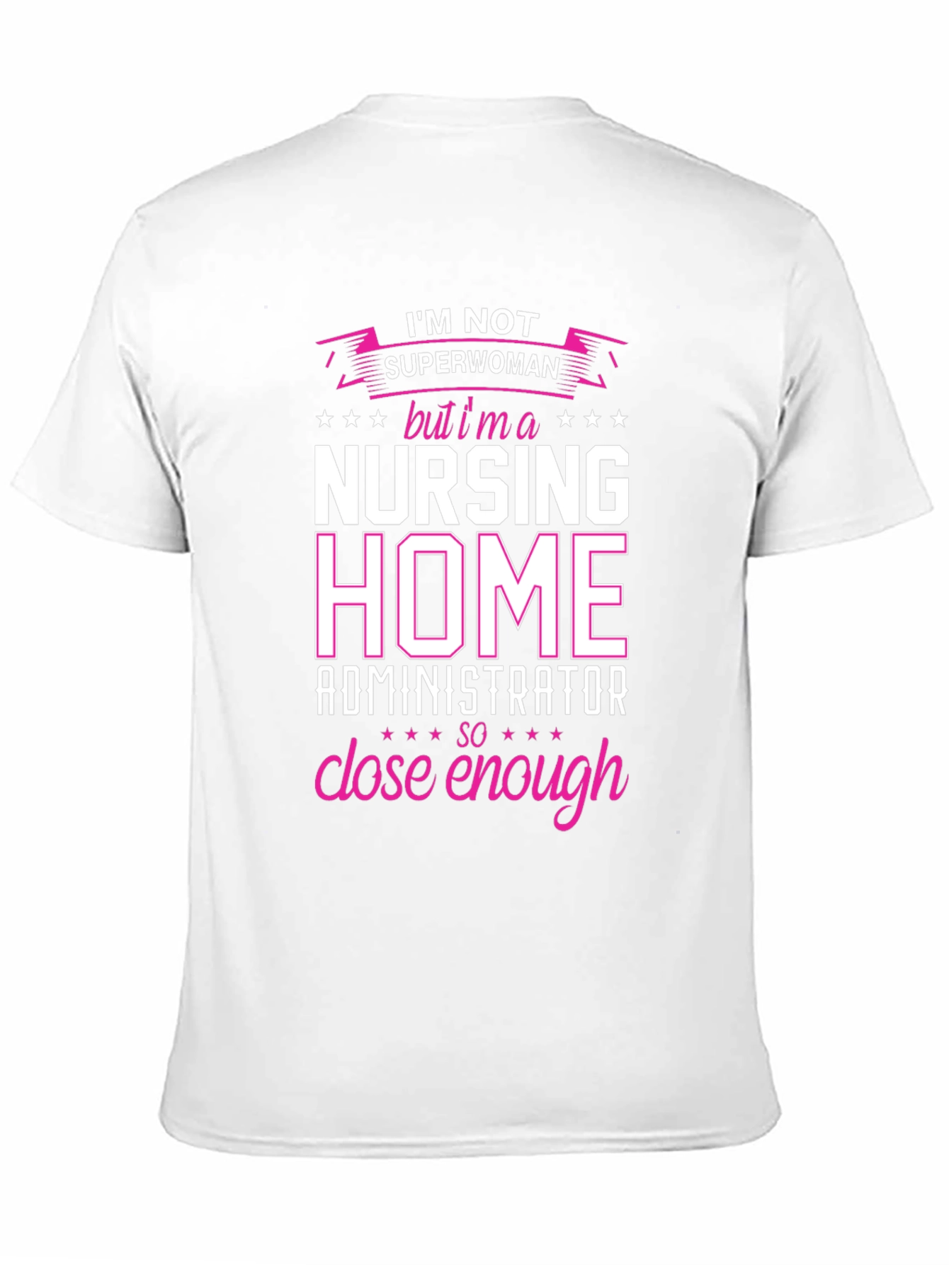 Black Nursing Home Administrator T-Shirt view 11