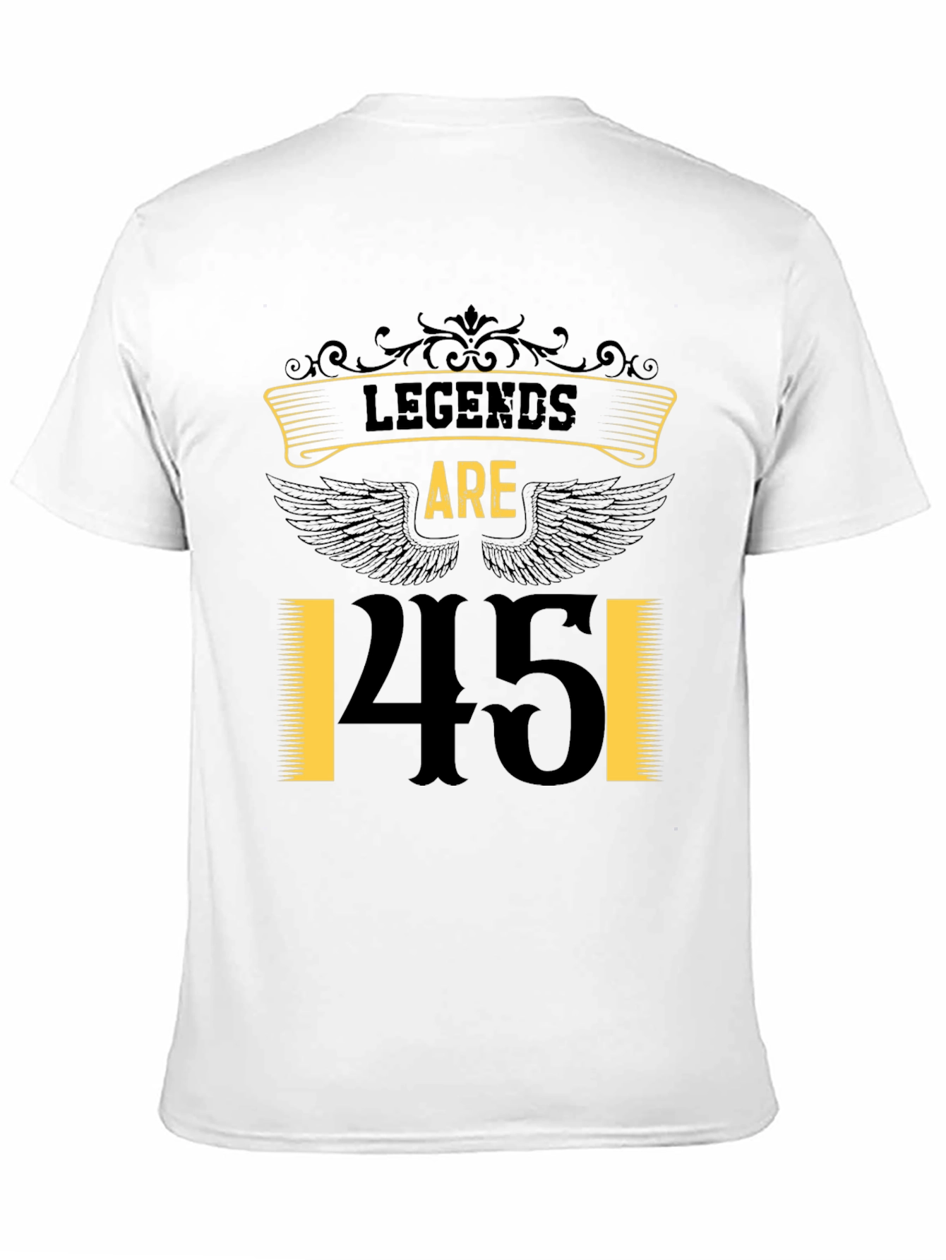 Black Legends Are 45 T-Shirt - Birthday Gift view 11