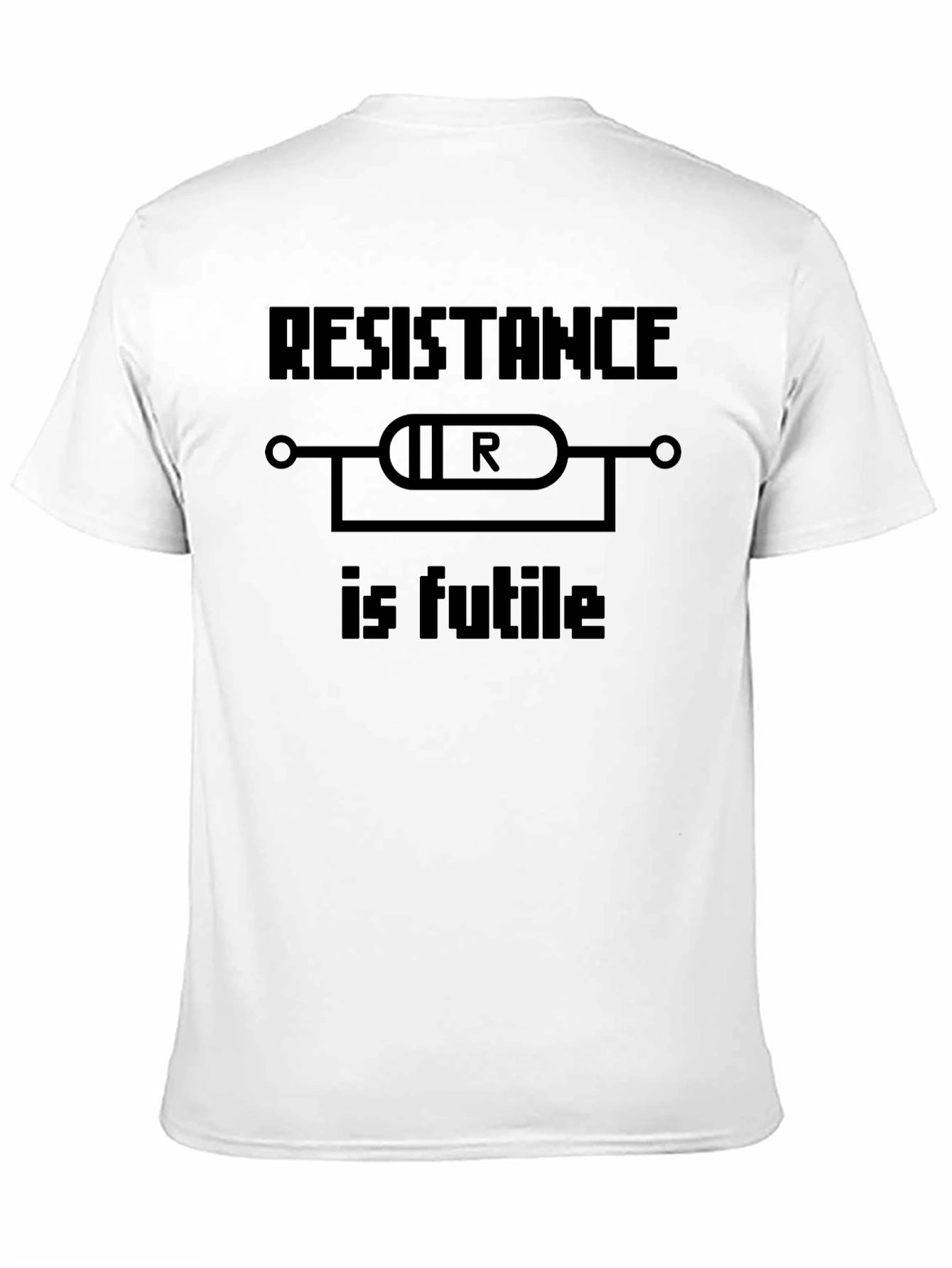 Black Resistance Is Futile T-Shirt - Geeky & Fun! view 11