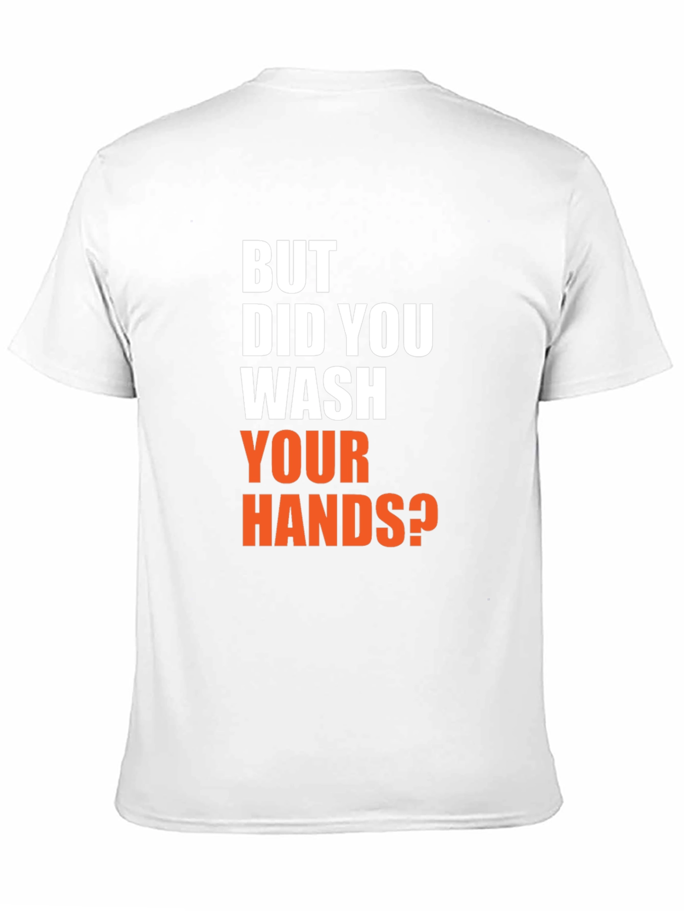 Black Wash Your Hands T-Shirt - Funny Novelty Tee view 11